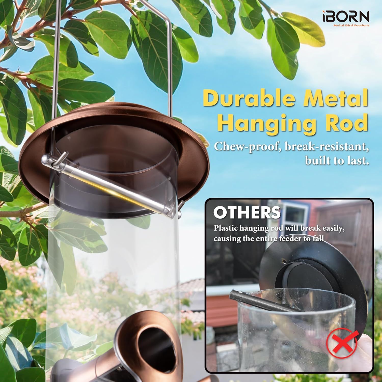 Demonstrates the superiority of the metal hanging rod over competitors' plastic rods, which break easily and cause the feeder to fall, reassuring shoppers of the product's durability and reliability.