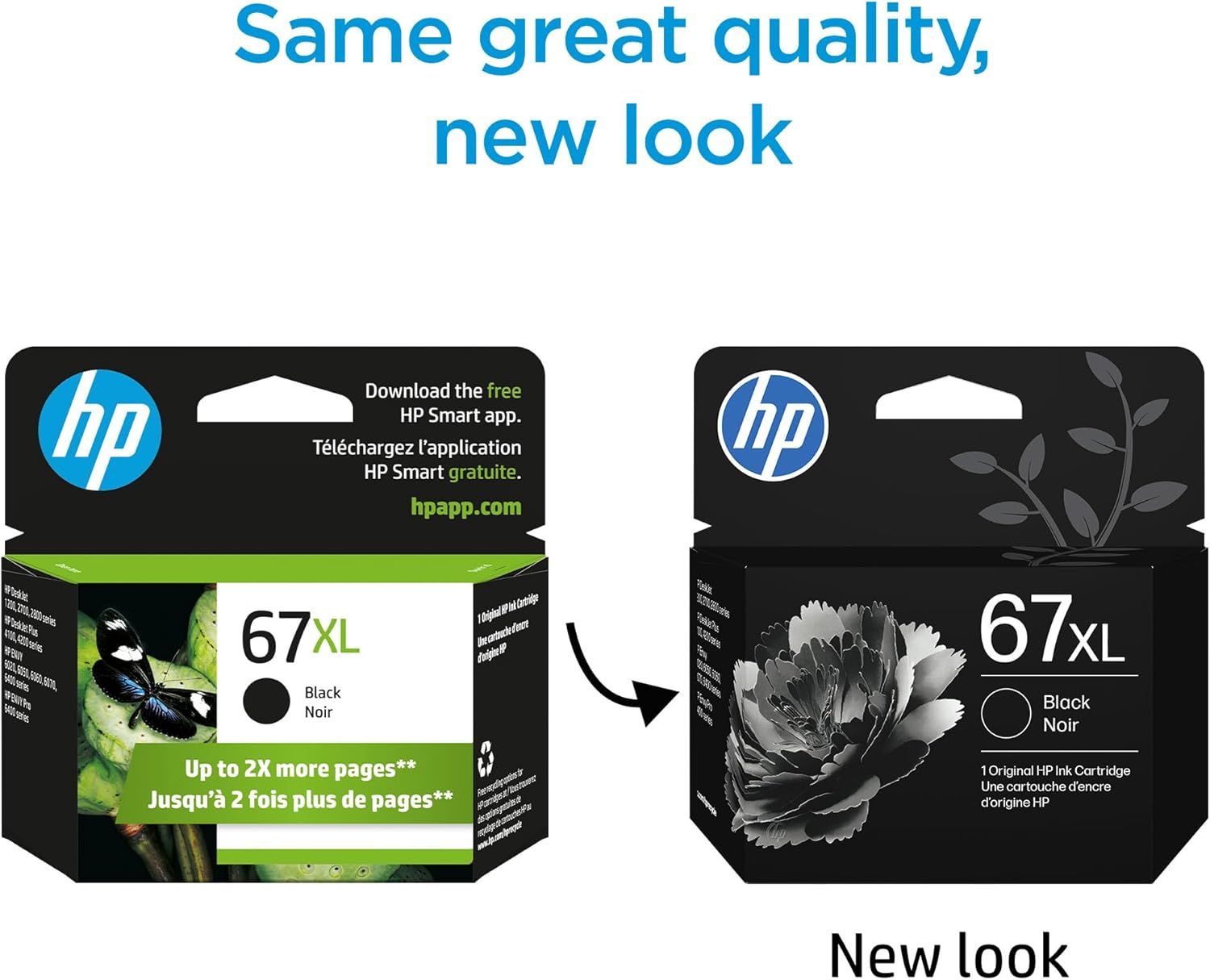 Communicates to shoppers that the HP 67XL ink cartridge has updated packaging design while maintaining the same quality, reassuring customers that the product…