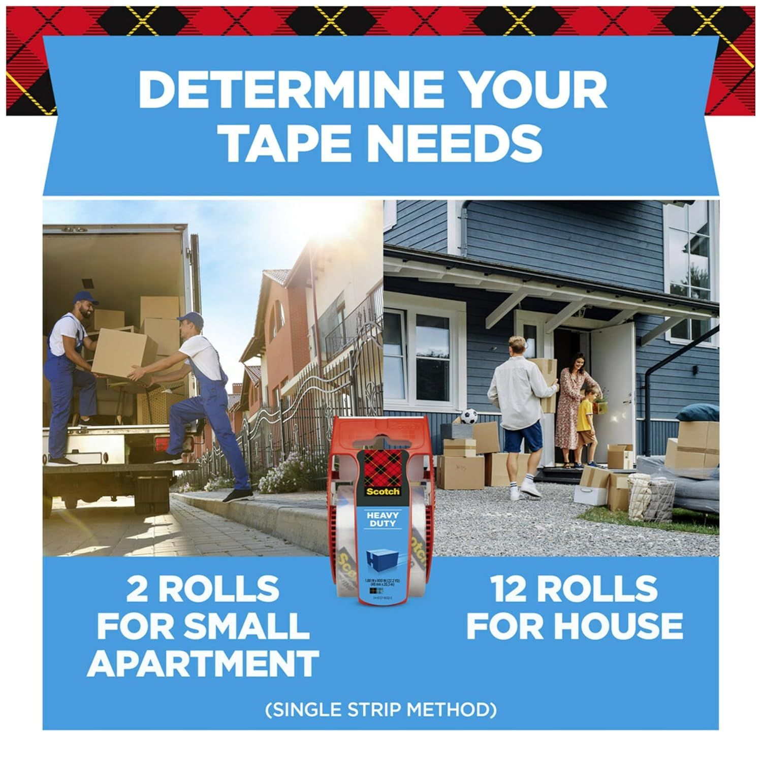 Helps shoppers determine how much tape they need by showing two different moving scenarios (small apartment vs. house) with specific quantity recommendations.…