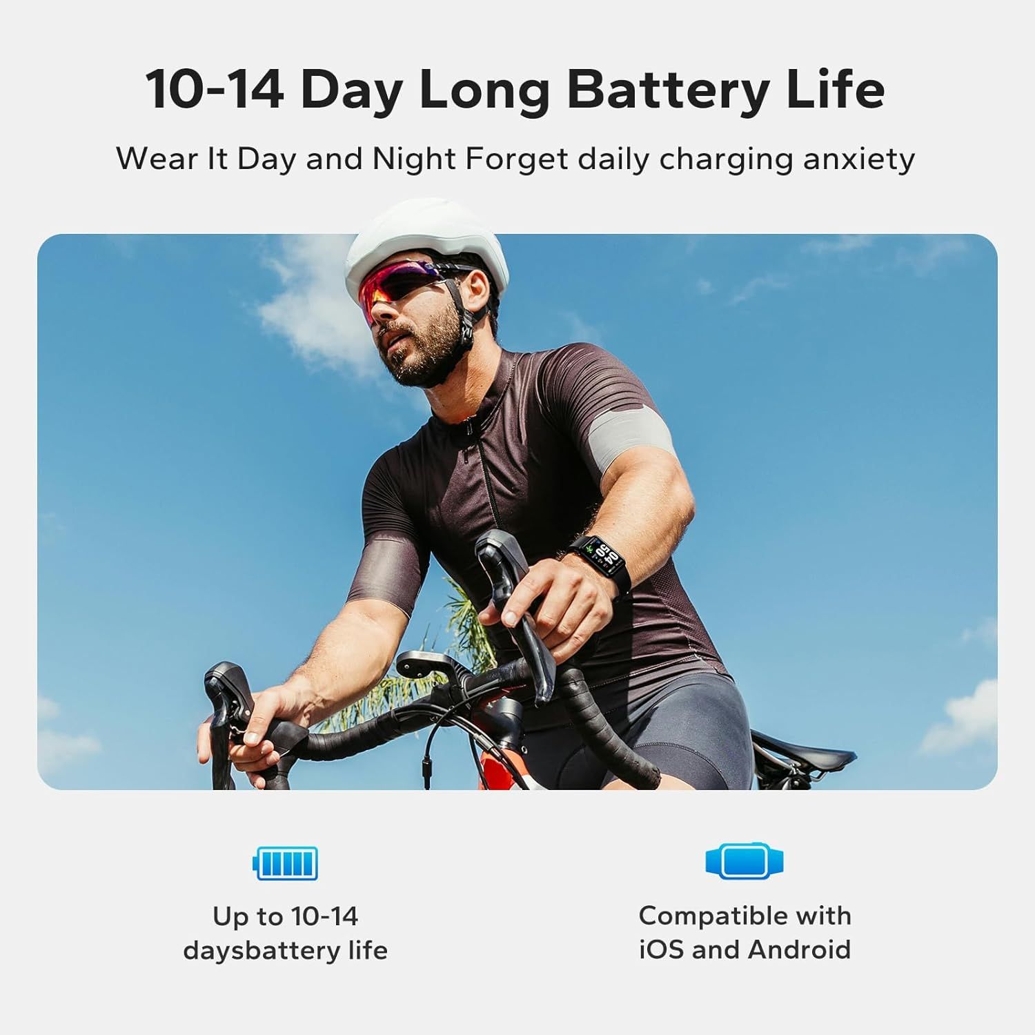 Communicates the exceptional battery longevity of the wearable device, reassuring shoppers they can use it continuously without frequent charging anxiety. Shows the product is compatible with both…