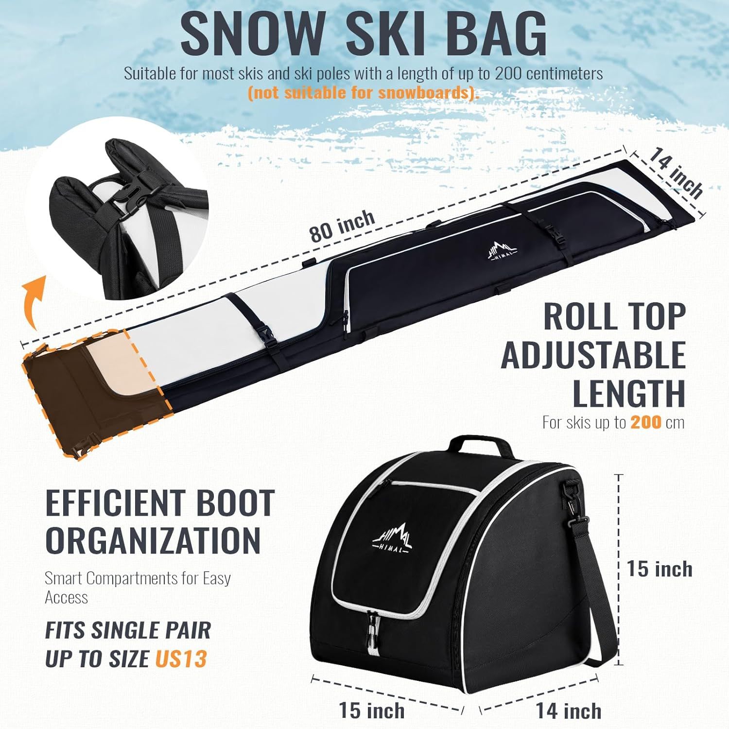 Communicates the physical dimensions of the ski bag and boot bag, and the maximum ski length capacity (200 cm) to help shoppers determine if the product fits…
