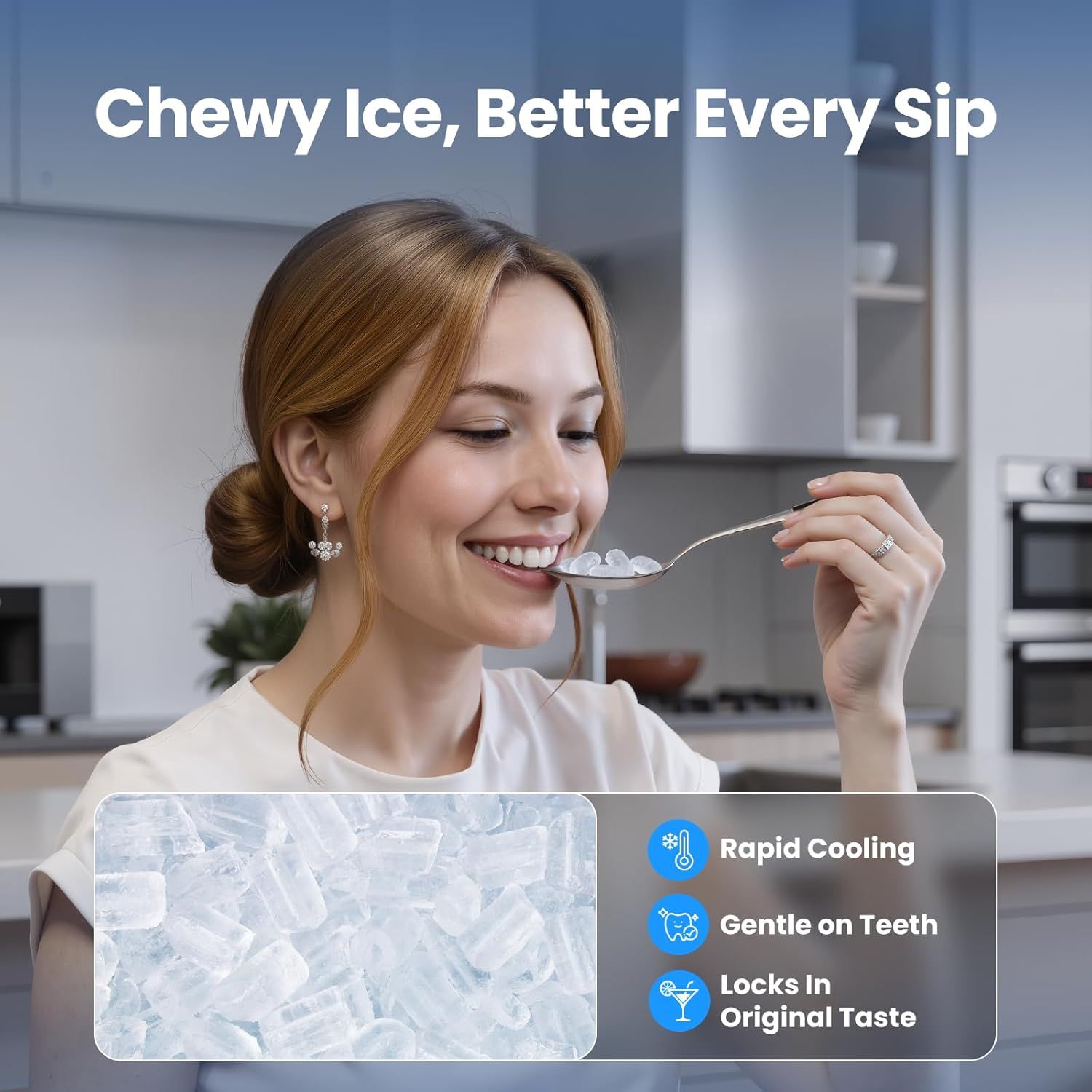 Highlights three distinct benefits of the chewy ice product to communicate its superior ice quality and user experience.