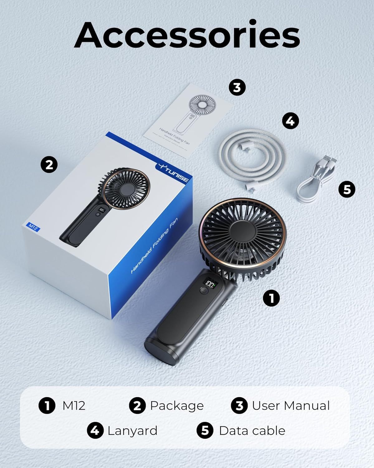 Shows the customer everything included in the box: the M12 handheld fan, packaging, user manual, lanyard, and data cable, providing clarity and reassurance…
