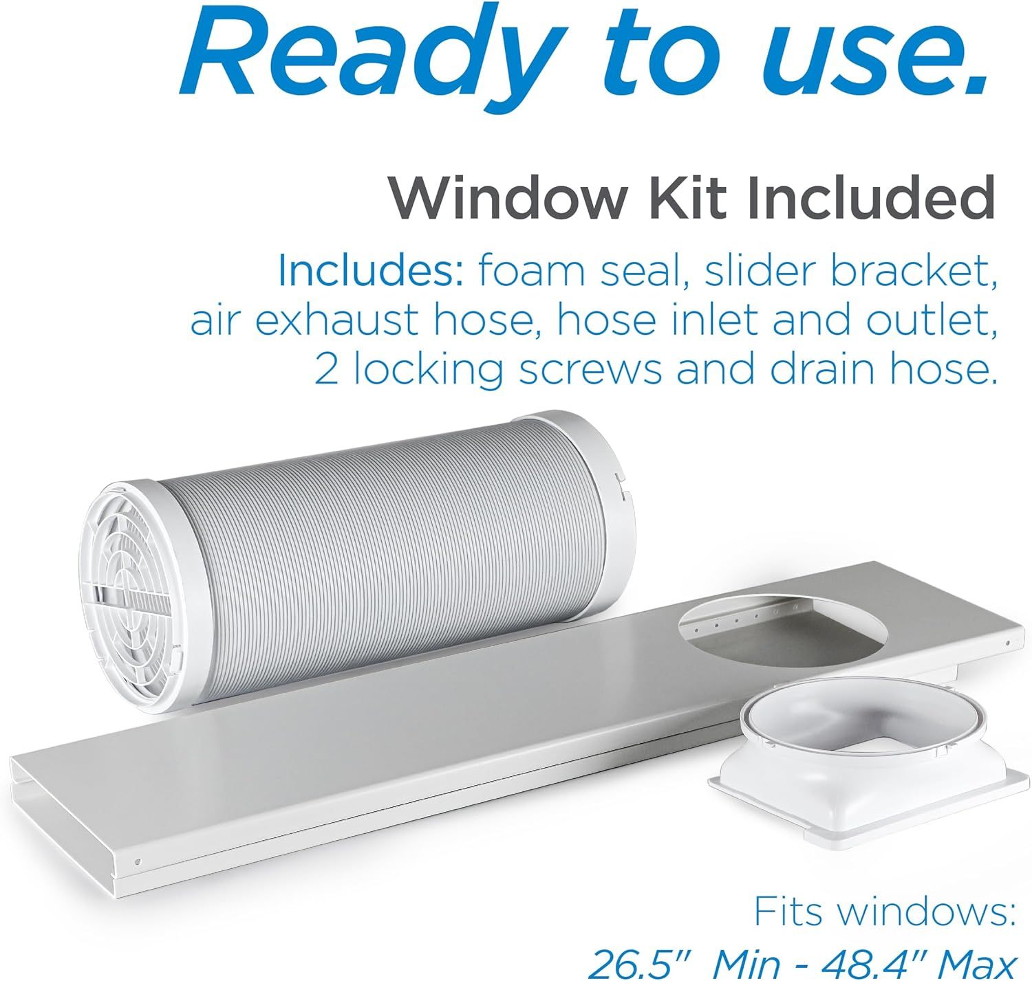 Communicates that the product comes ready to use with all necessary window installation components, reassuring shoppers they won't need to purchase additional…
