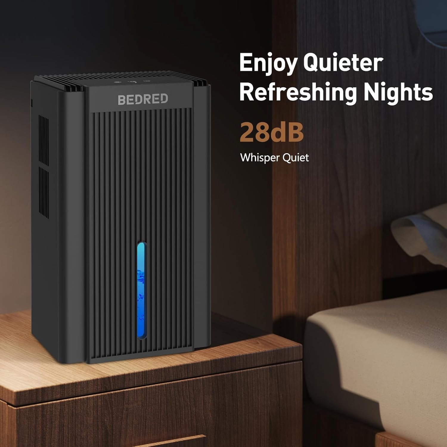 Highlights the product's whisper-quiet 28dB noise level to reassure shoppers that it won't disturb their sleep or daily activities. Communicates the primary…