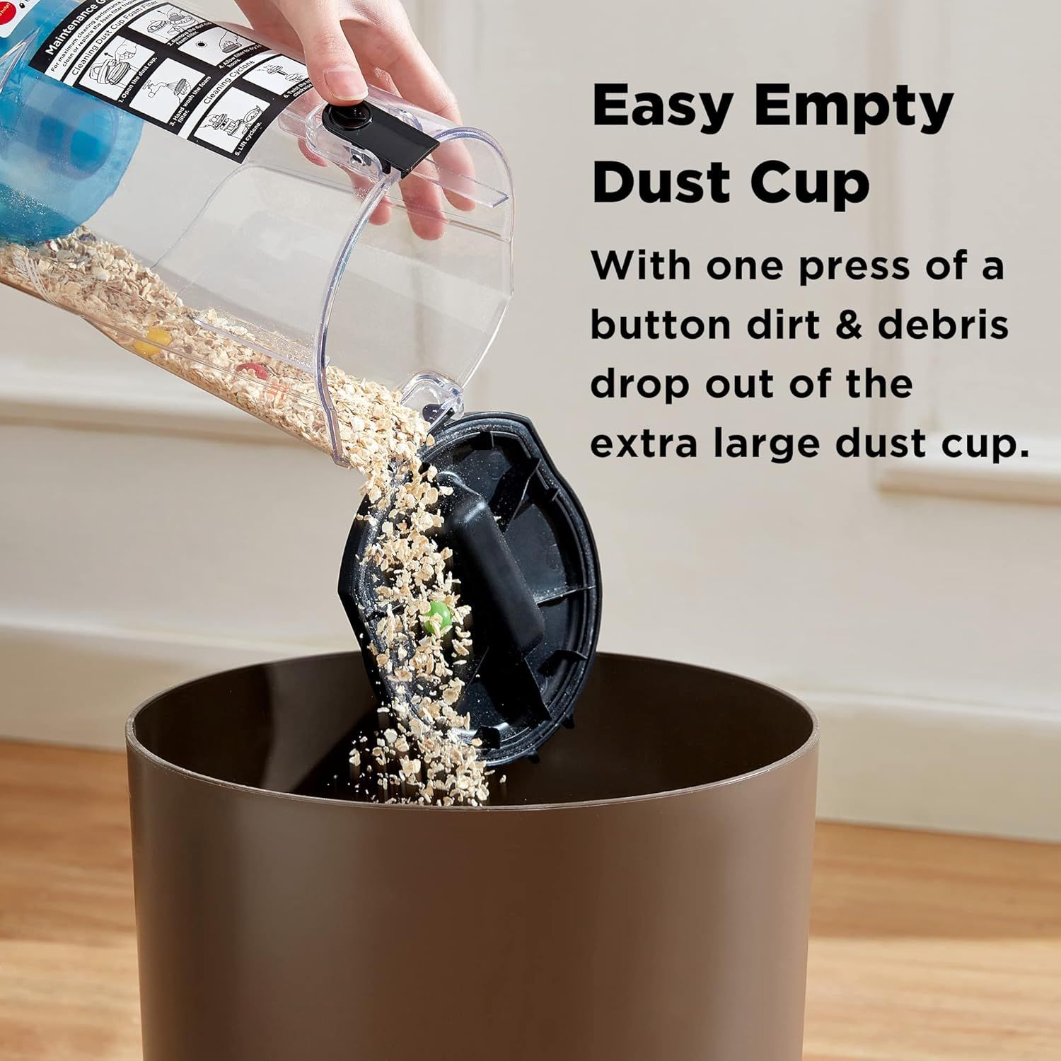 Demonstrates how simple it is to empty the dust cup with one button press, reassuring shoppers that maintenance is quick and mess-free. Highlights the…