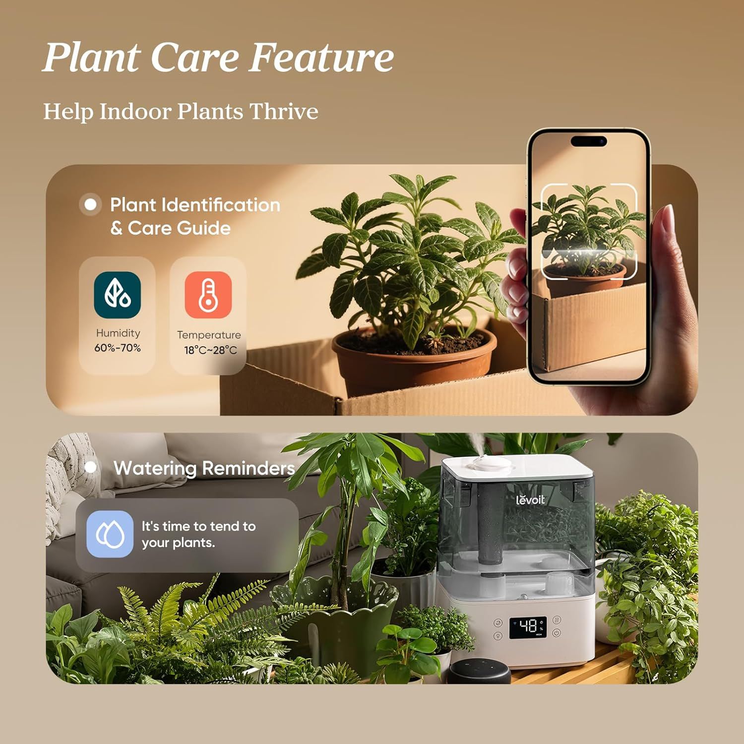 Communicates multiple smart features of the product including plant identification with humidity and temperature monitoring, and automated watering reminders…
