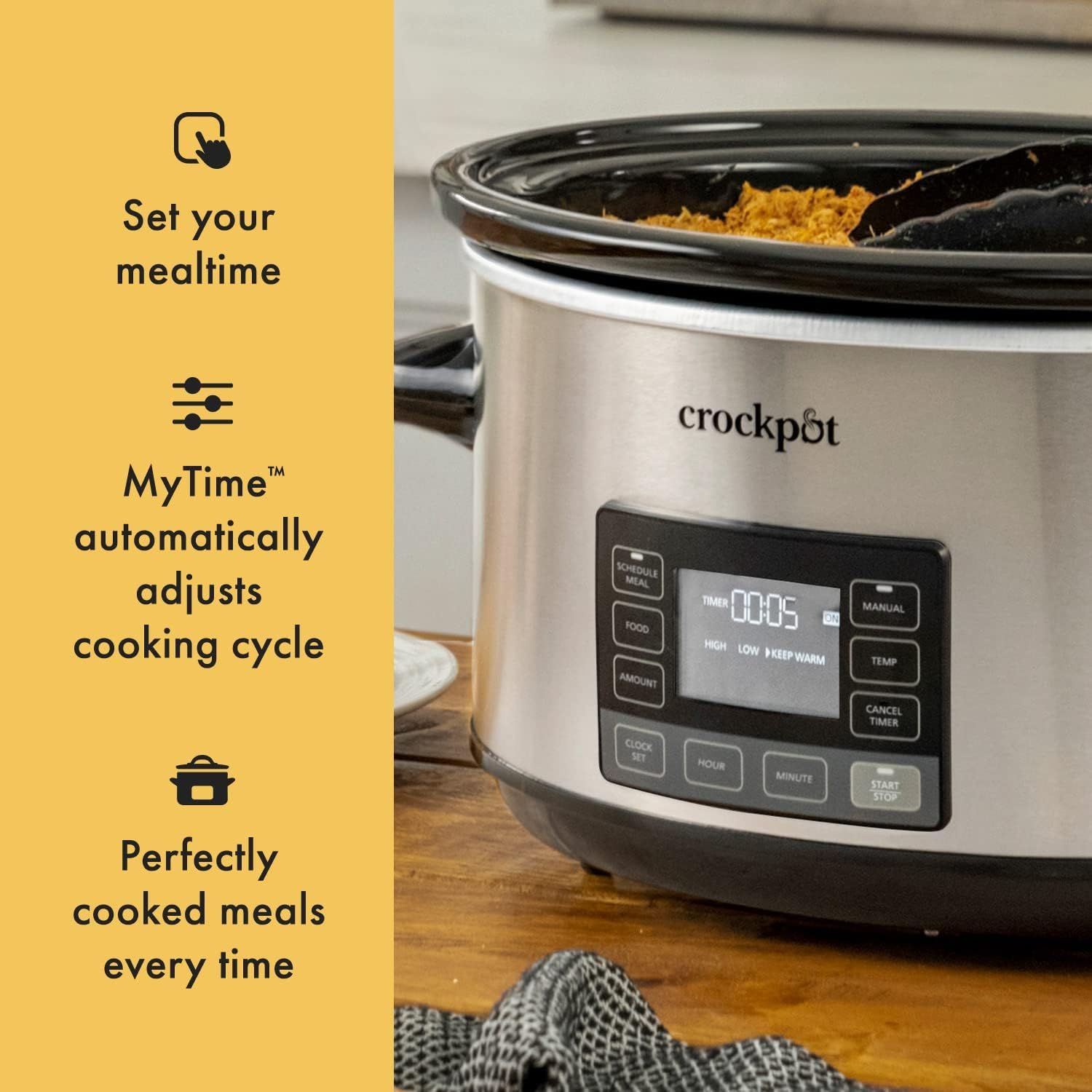 Communicates multiple benefits of the Crockpot's MyTime feature: the ability to set mealtime and have the cooking cycle automatically adjust, resulting in…