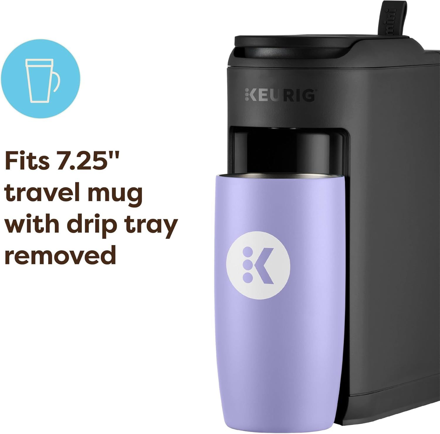 Communicates that the product can accommodate a standard 7.25 inch travel mug with the drip tray removed, reassuring shoppers about compatibility with their…