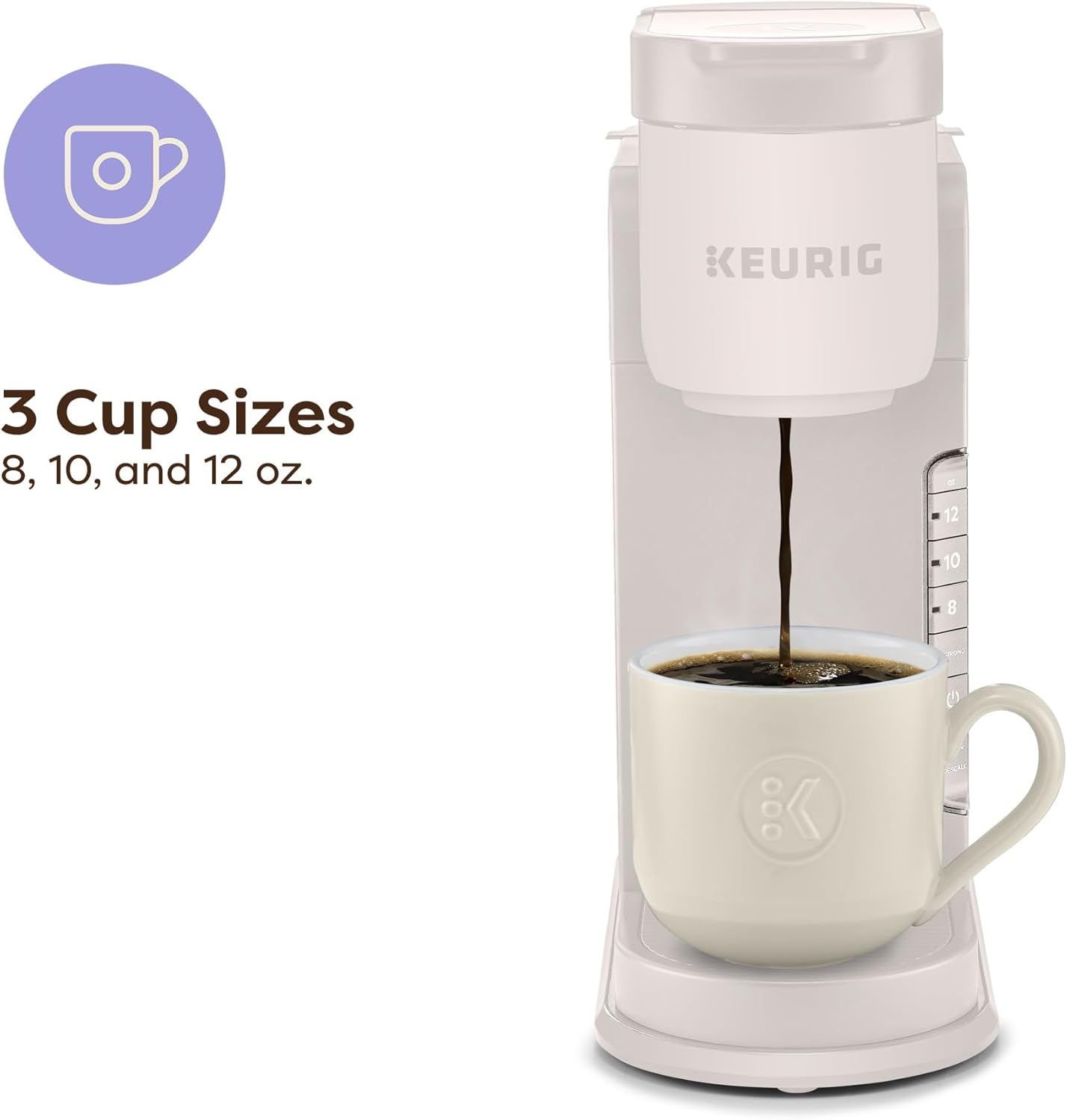 Communicates that the Keurig coffee maker can brew three different cup sizes (8, 10, and 12 oz), offering flexibility and convenience to match the shopper's…