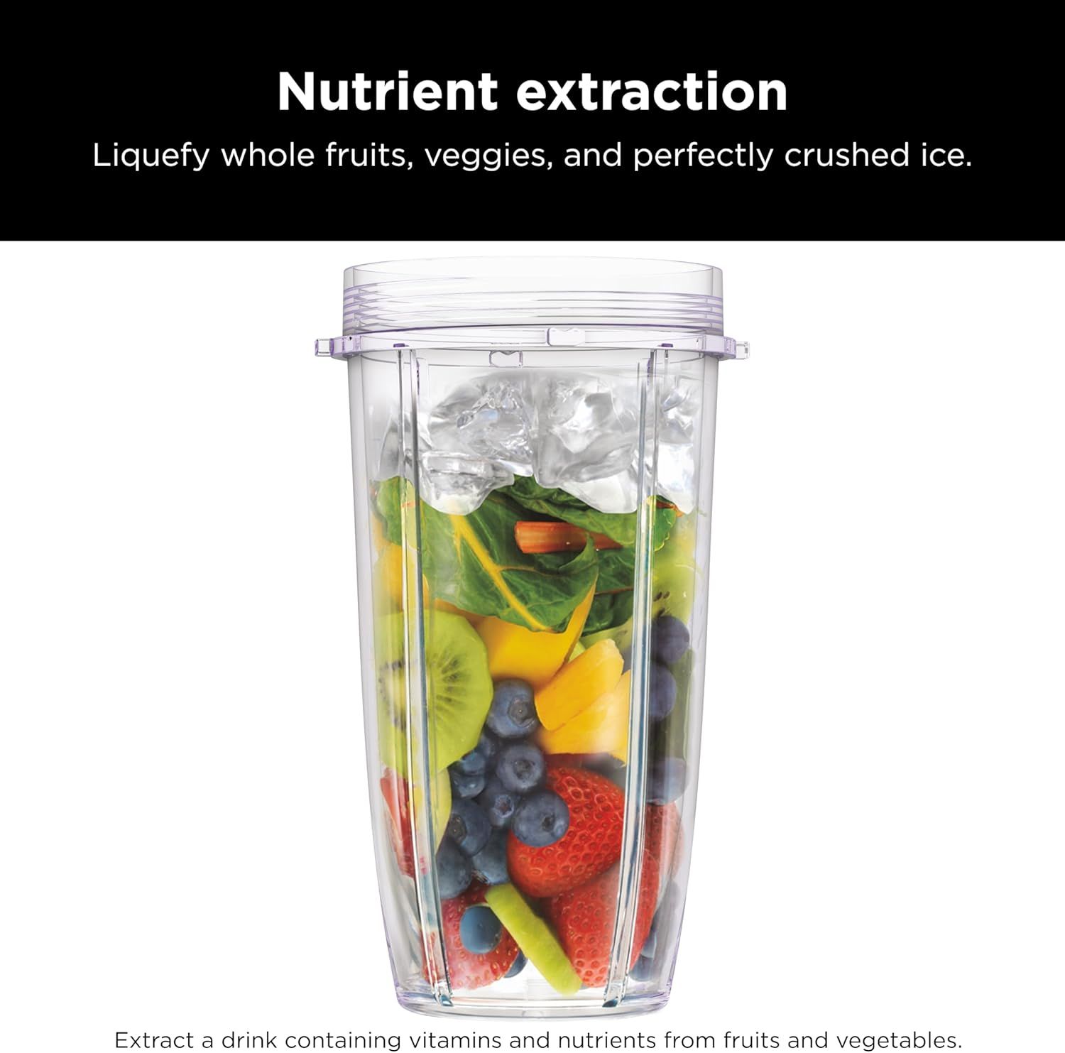 Communicates the blender's ability to extract vitamins and nutrients from whole fruits, vegetables, and ice, emphasizing health benefits and effectiveness.