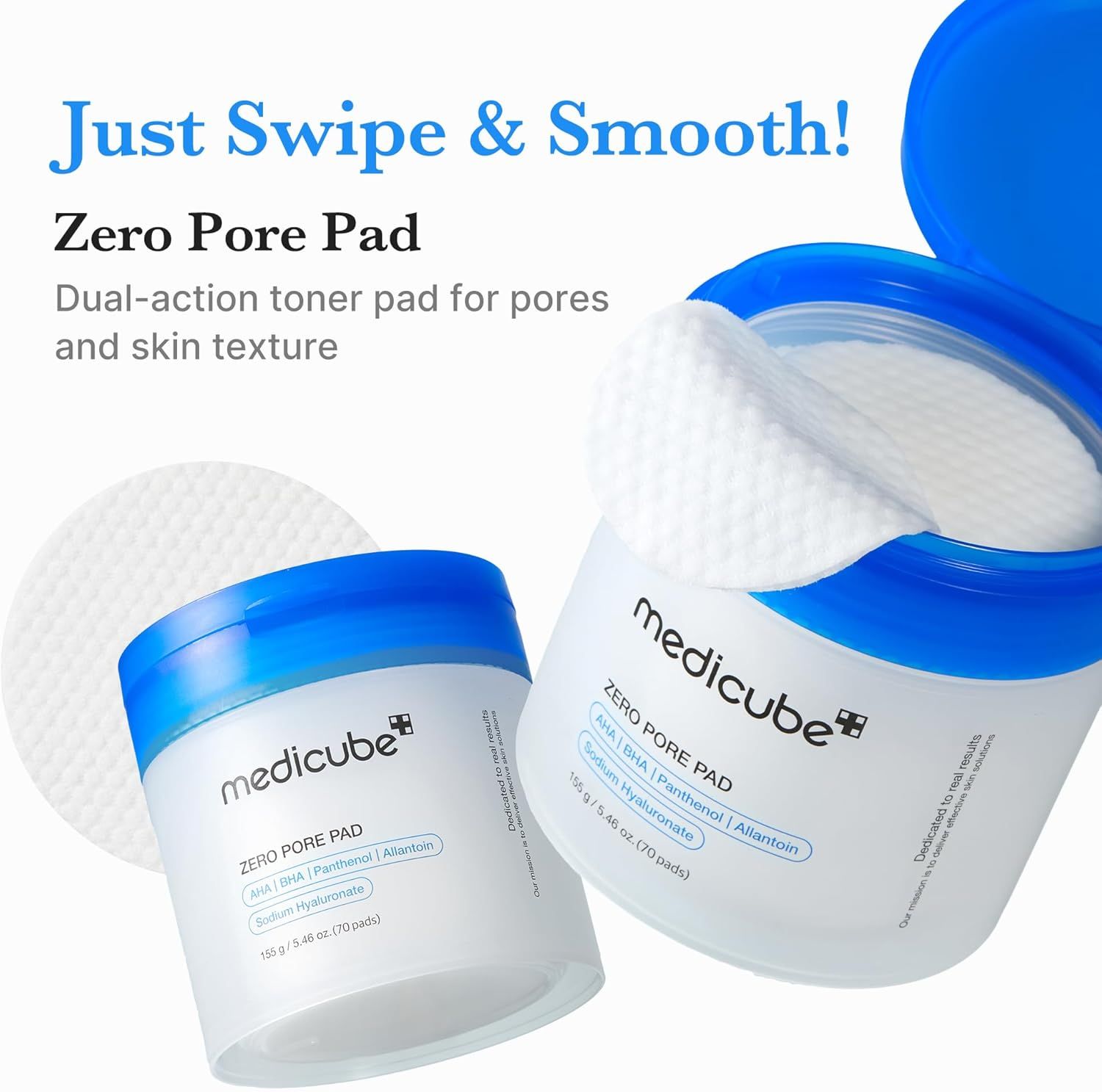 Communicates the simplicity and ease of use of the toner pad with a single swipe action, emphasizing its dual-action benefit for pores and skin texture.