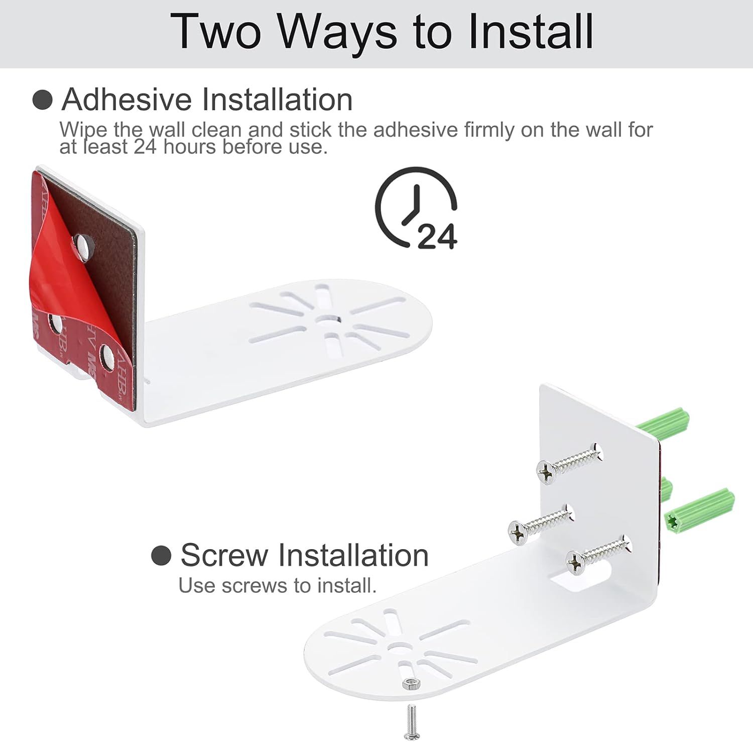 Explains the two ways to install the product (adhesive or screw mounting) to help shoppers understand setup options and ease of installation.