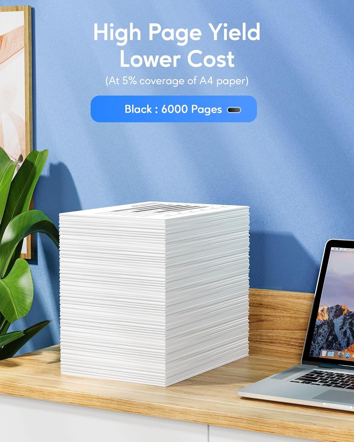 Communicates the impressive page yield of 6000 pages and cost efficiency to reassure shoppers they're getting excellent value and won't need frequent…
