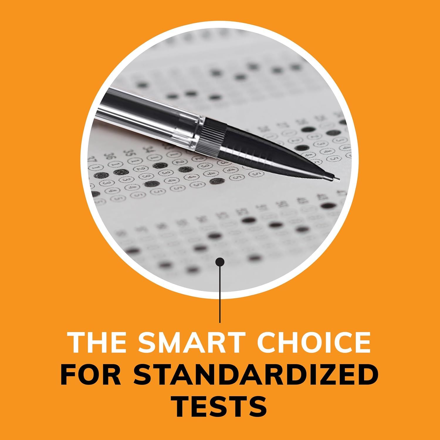 Communicates that this pen is specifically designed and ideal for use with standardized tests and bubble sheets.
