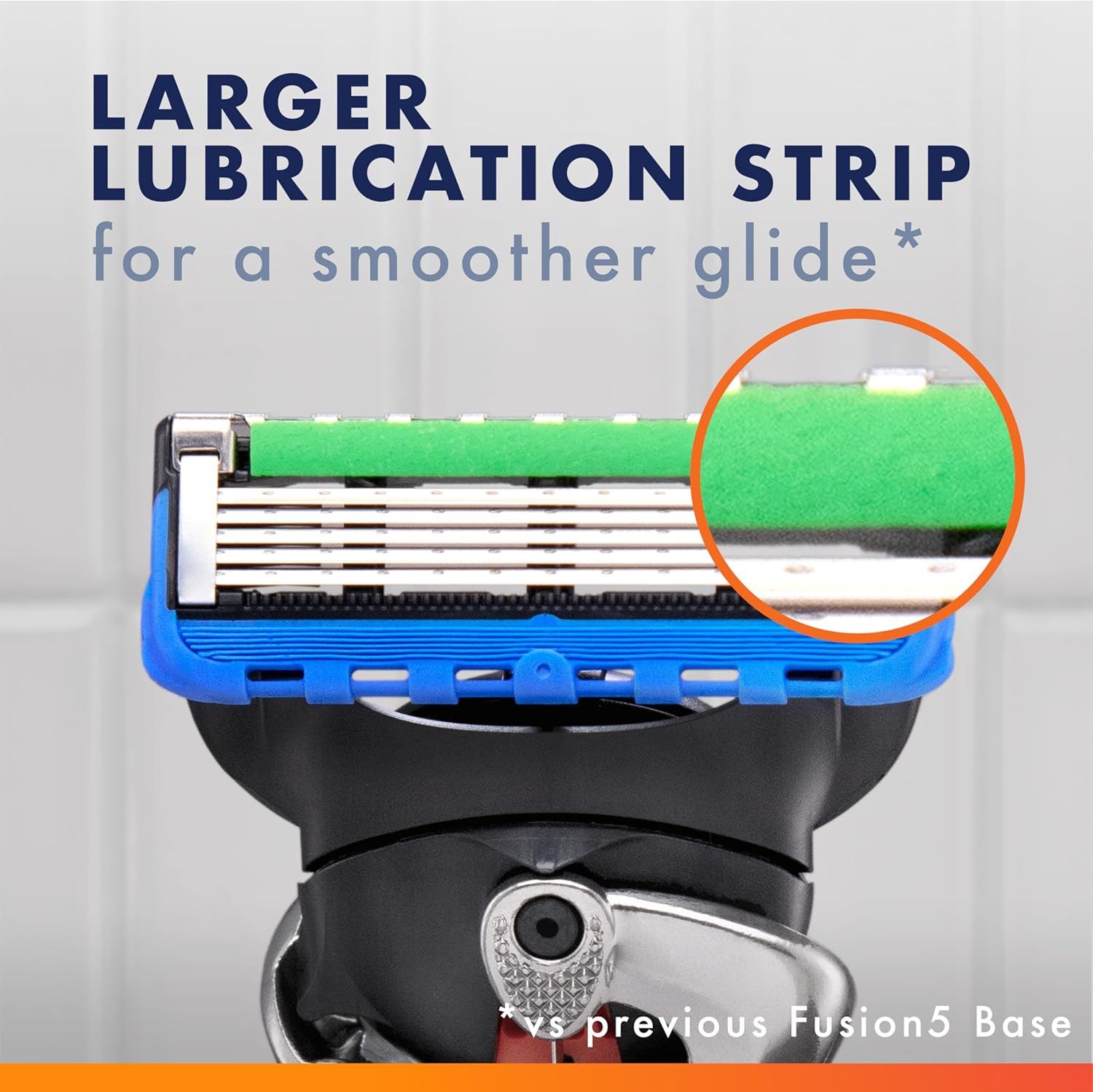 Highlights the enhanced lubrication strip feature of the razor blade to communicate smoother glide and improved shaving comfort. Communicates the primary benefit of the larger lubrication strip—a…