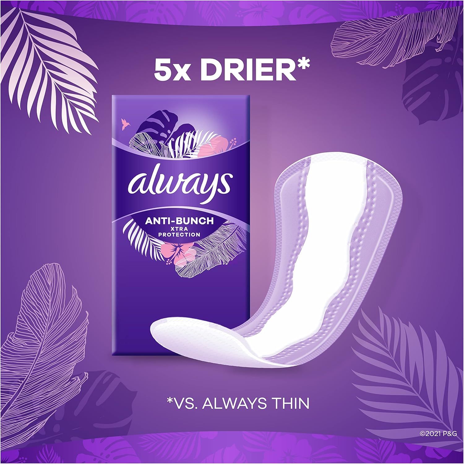 Communicates a quantifiable performance claim that the product is 5 times drier compared to the brand's thin version, emphasizing superior absorbency and…