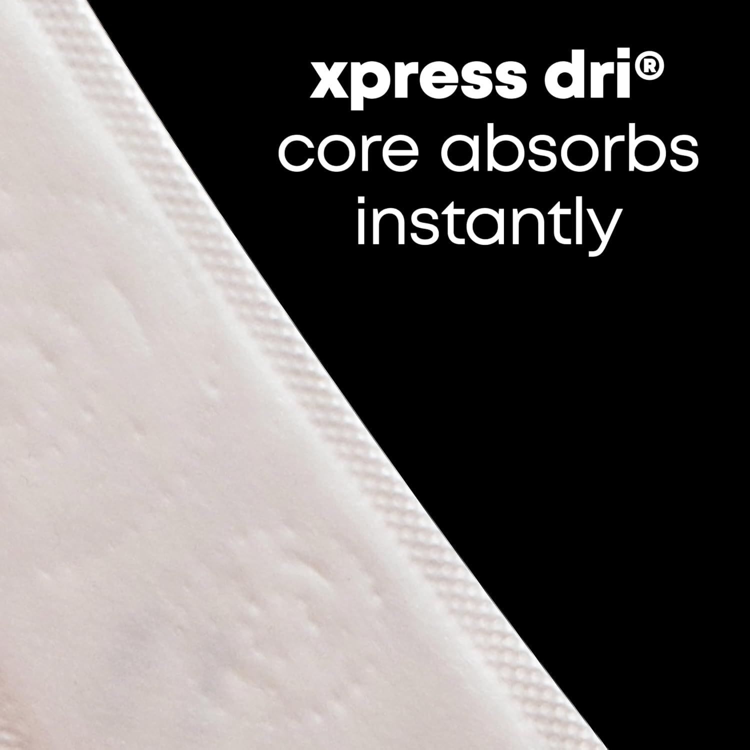 Highlights the product's xpress dri core technology that absorbs instantly, reassuring shoppers of fast and effective moisture management.