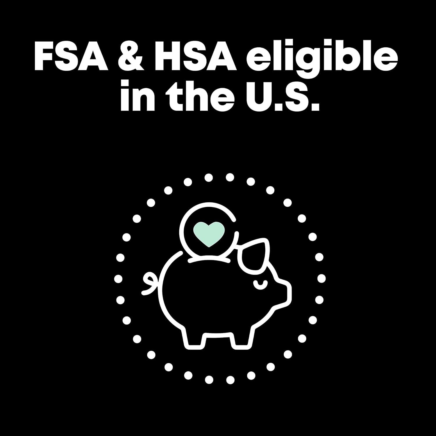Communicates that the product qualifies for FSA and HSA reimbursement, providing financial reassurance and making it easier for shoppers to purchase using…