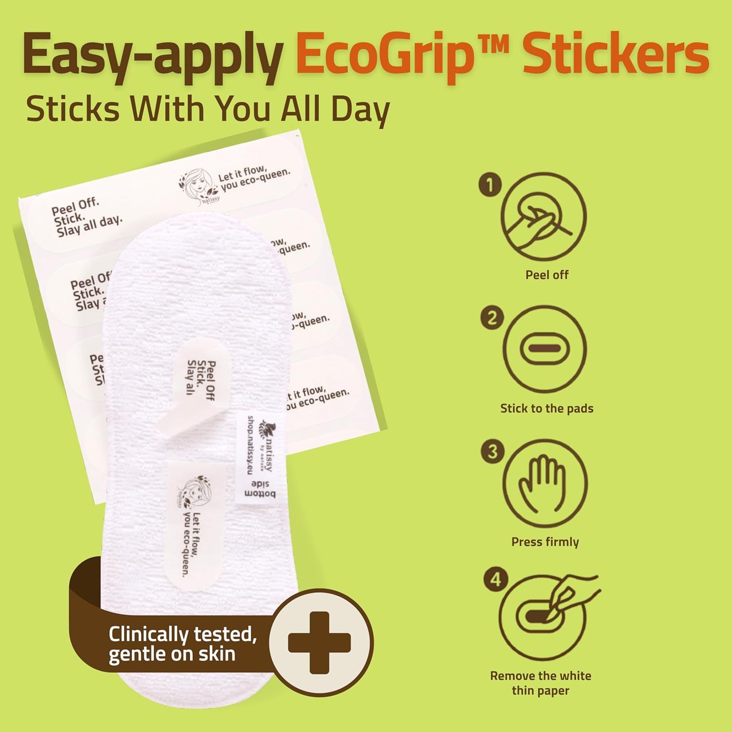 Demonstrates the simple 4-step process for applying the EcoGrip stickers to pads, reassuring shoppers that the product is easy to use and will stay in place…