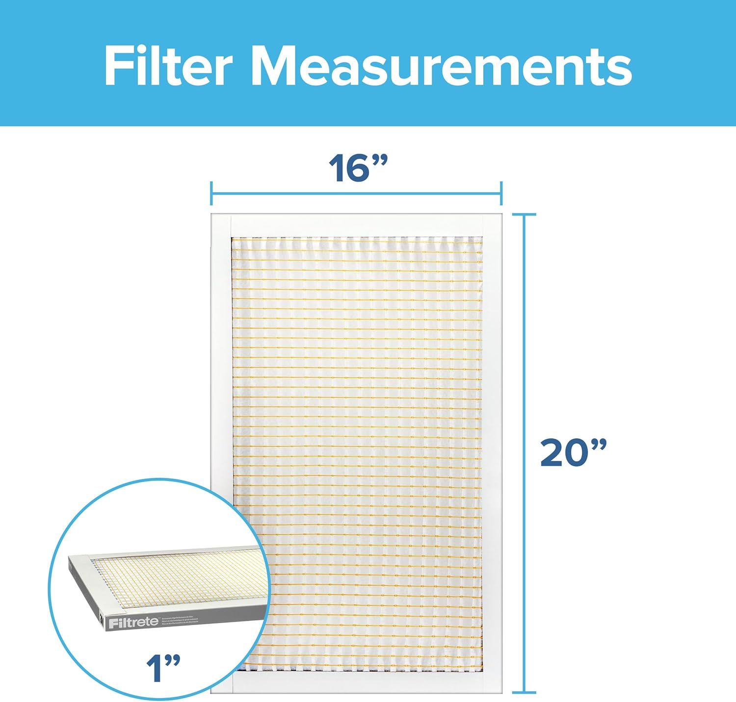 Communicates the exact physical dimensions of the filter (16 inches by 20 inches by 1 inch) to help shoppers verify compatibility with their HVAC system or…
