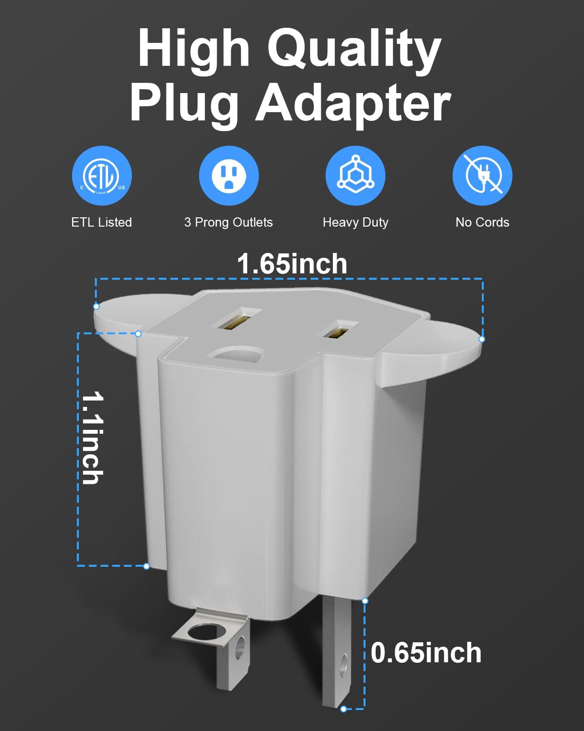 Communicates the exact physical dimensions of the plug adapter (1.65 x 1.1 x 0.65 inches) to help shoppers understand its compact size and space requirements. Highlights multiple key selling…