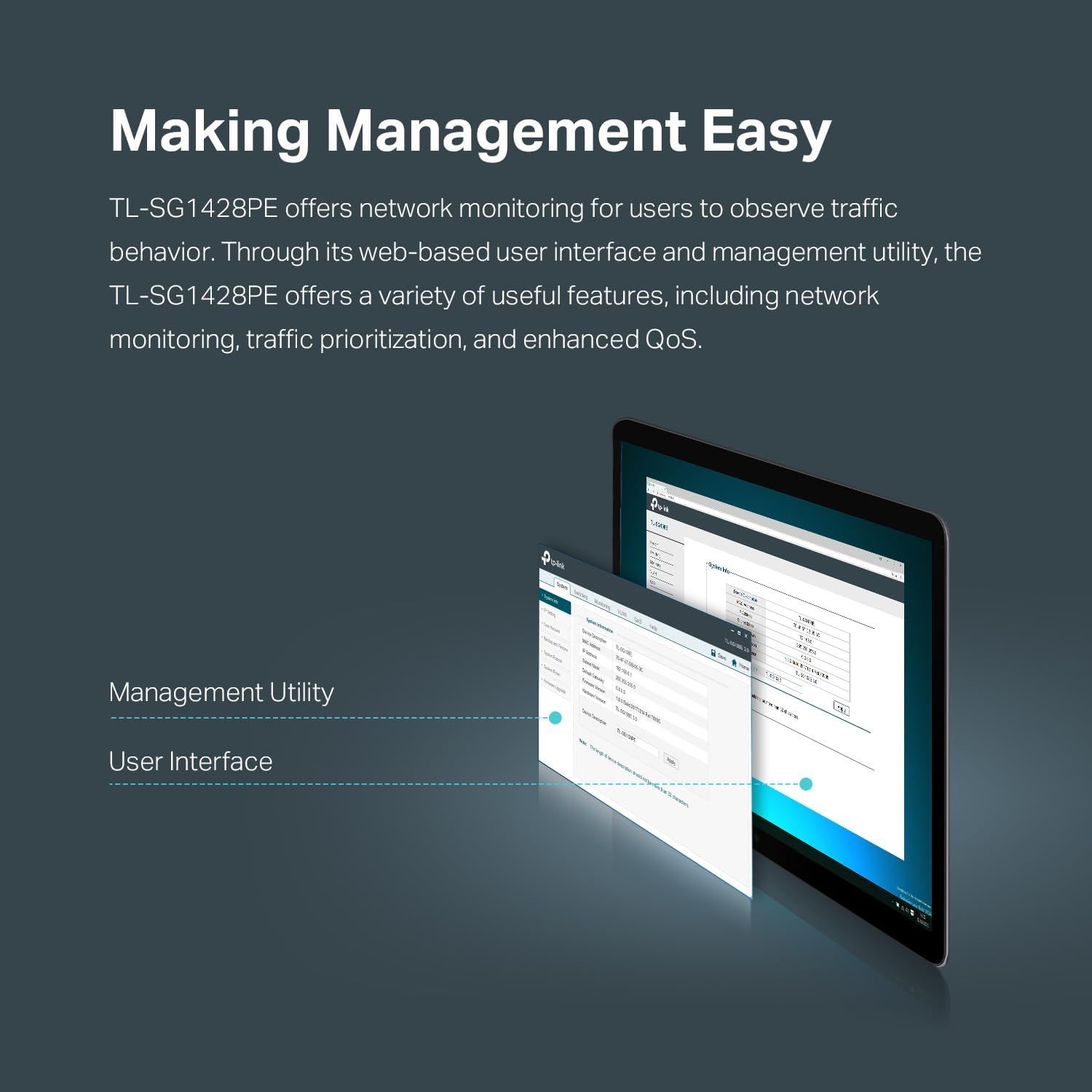 Communicates that the product offers easy network management through a user-friendly web-based interface and management utility, reassuring shoppers that setup and monitoring will be straightforward.