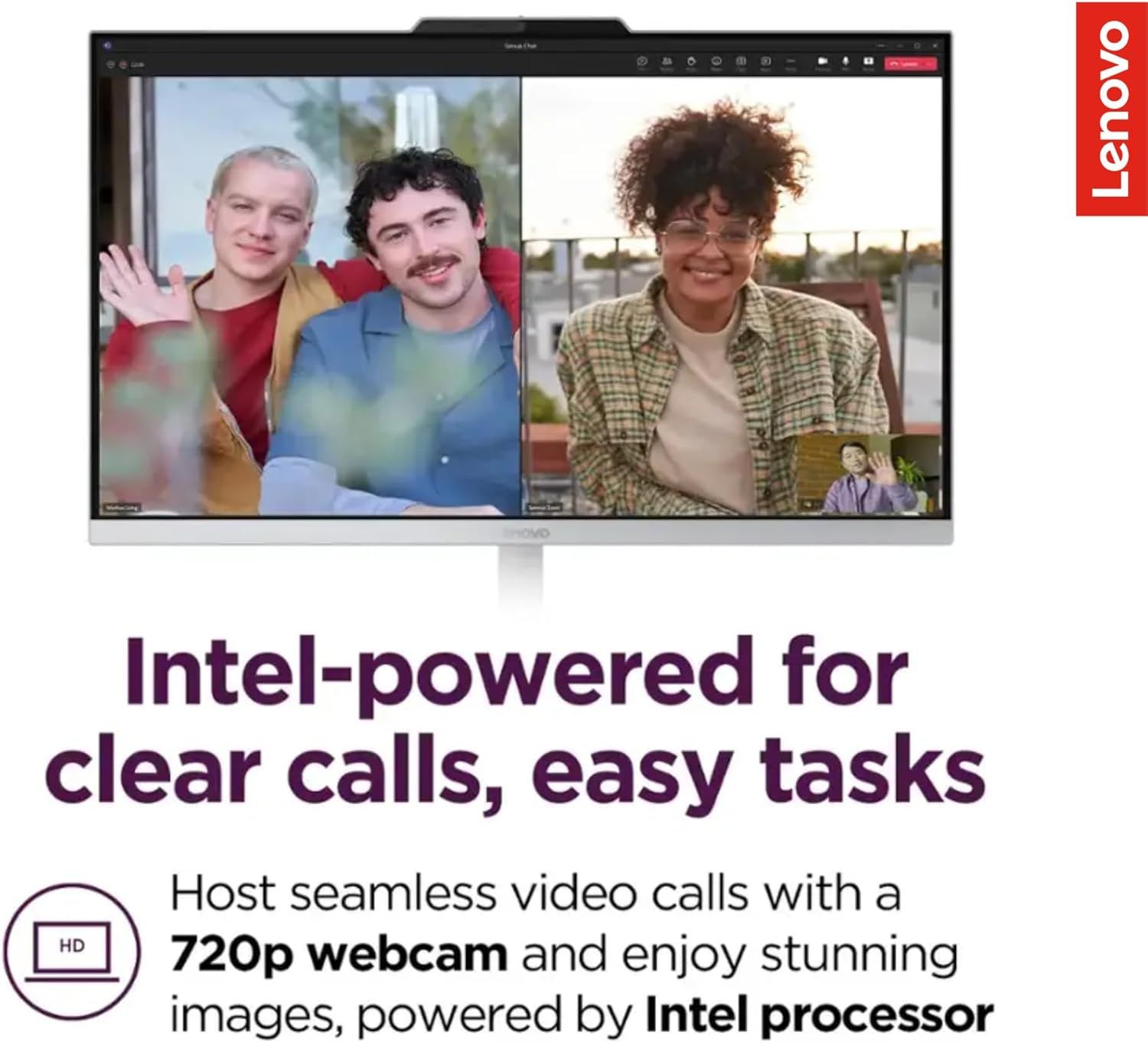 Communicates that the Lenovo monitor delivers clear video call quality and smooth performance through Intel processing power and HD webcam technology.