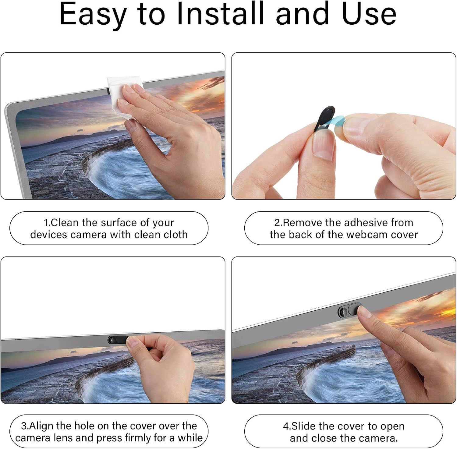 Demonstrates the step-by-step installation process for a webcam cover, reassuring shoppers that the product is simple to install and use.