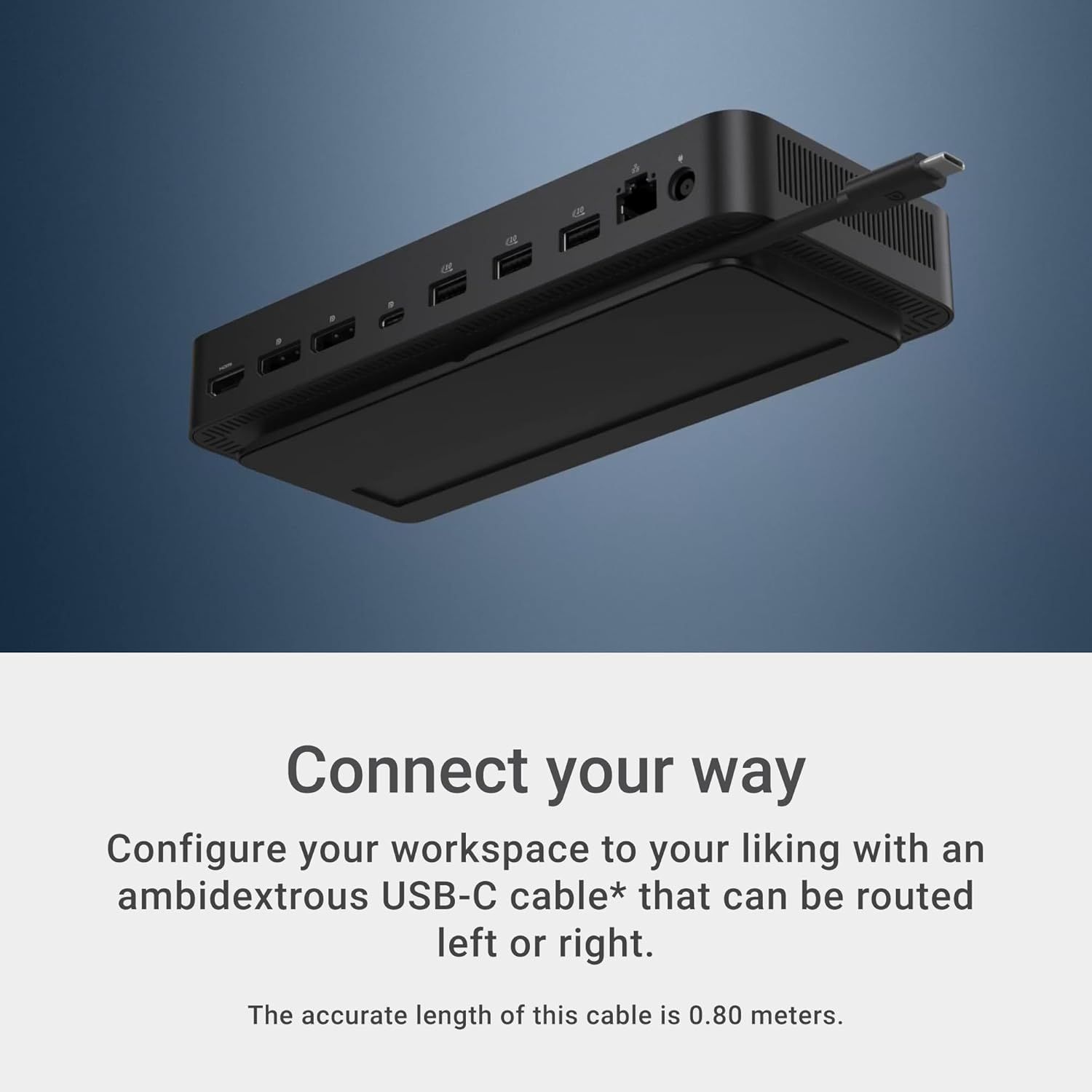 Communicates the flexibility and convenience of the ambidextrous USB-C cable that can be routed left or right to suit the user's workspace setup.