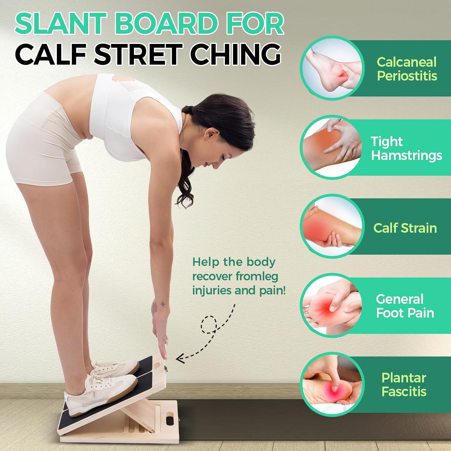 Demonstrates the multiple conditions and pain points the slant board can address, showing shoppers the versatility and range of therapeutic benefits for leg…