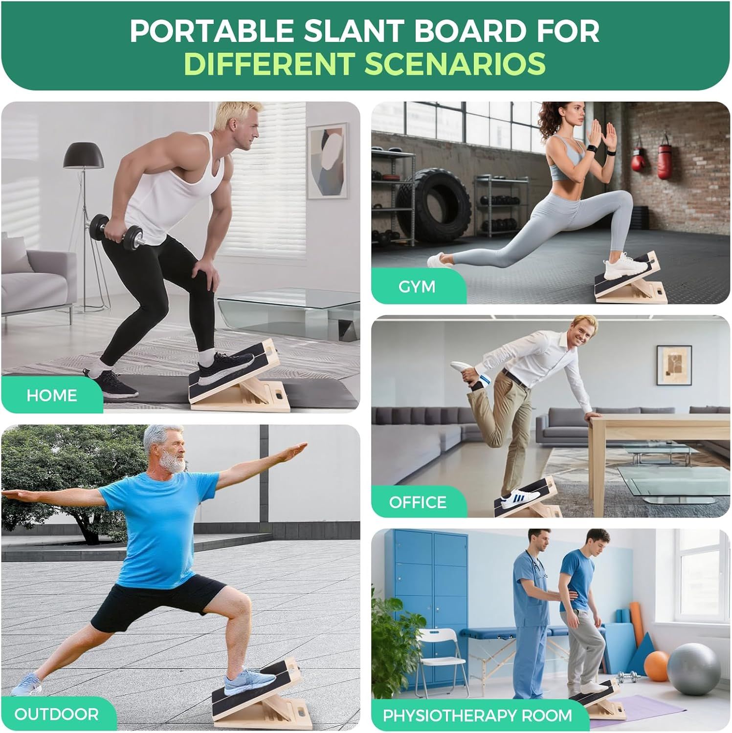 Demonstrates the portable slant board can be used in multiple environments (home, gym, office, outdoor, physiotherapy room) to reassure shoppers of its…