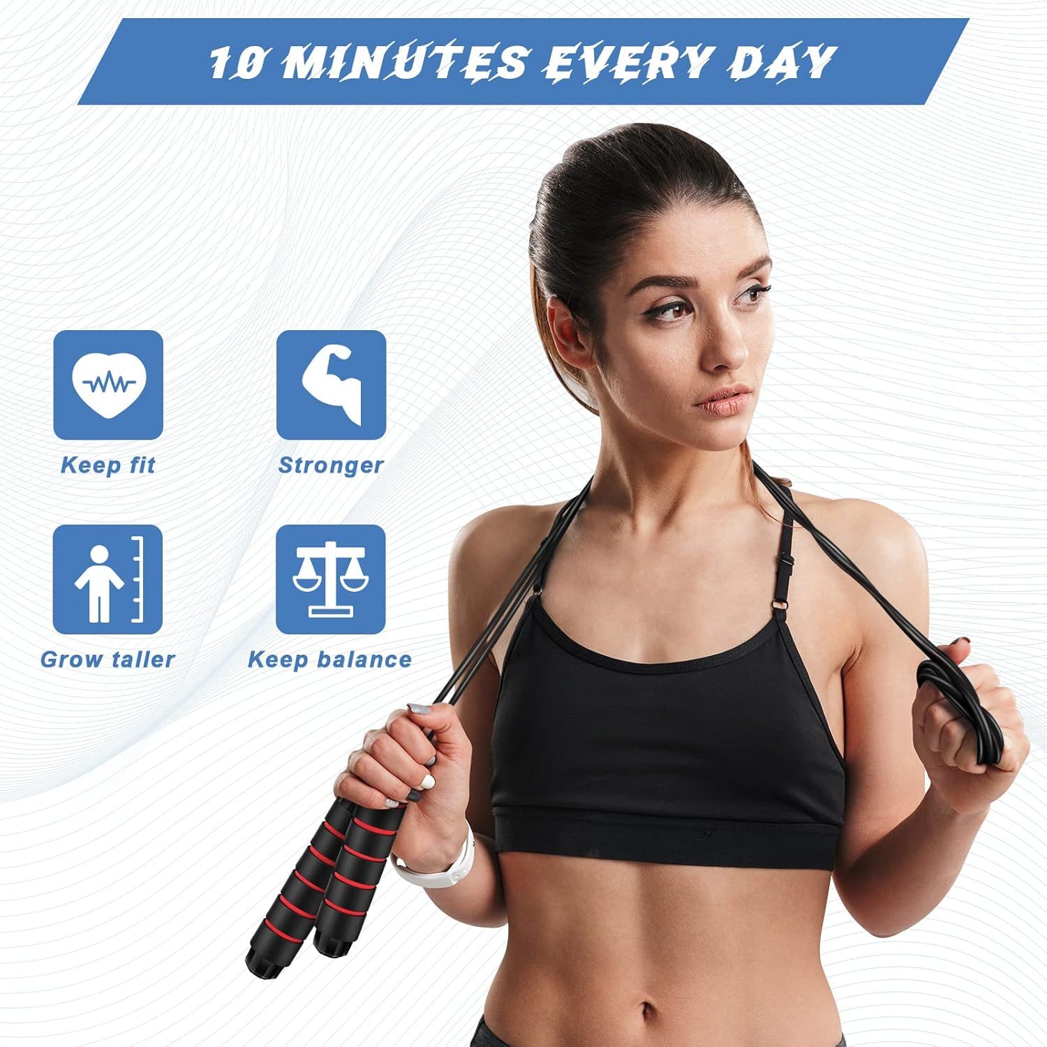 Communicates multiple health and fitness benefits of using the jump rope for just 10 minutes daily, including cardiovascular fitness, strength building, height growth, and balance improvement.