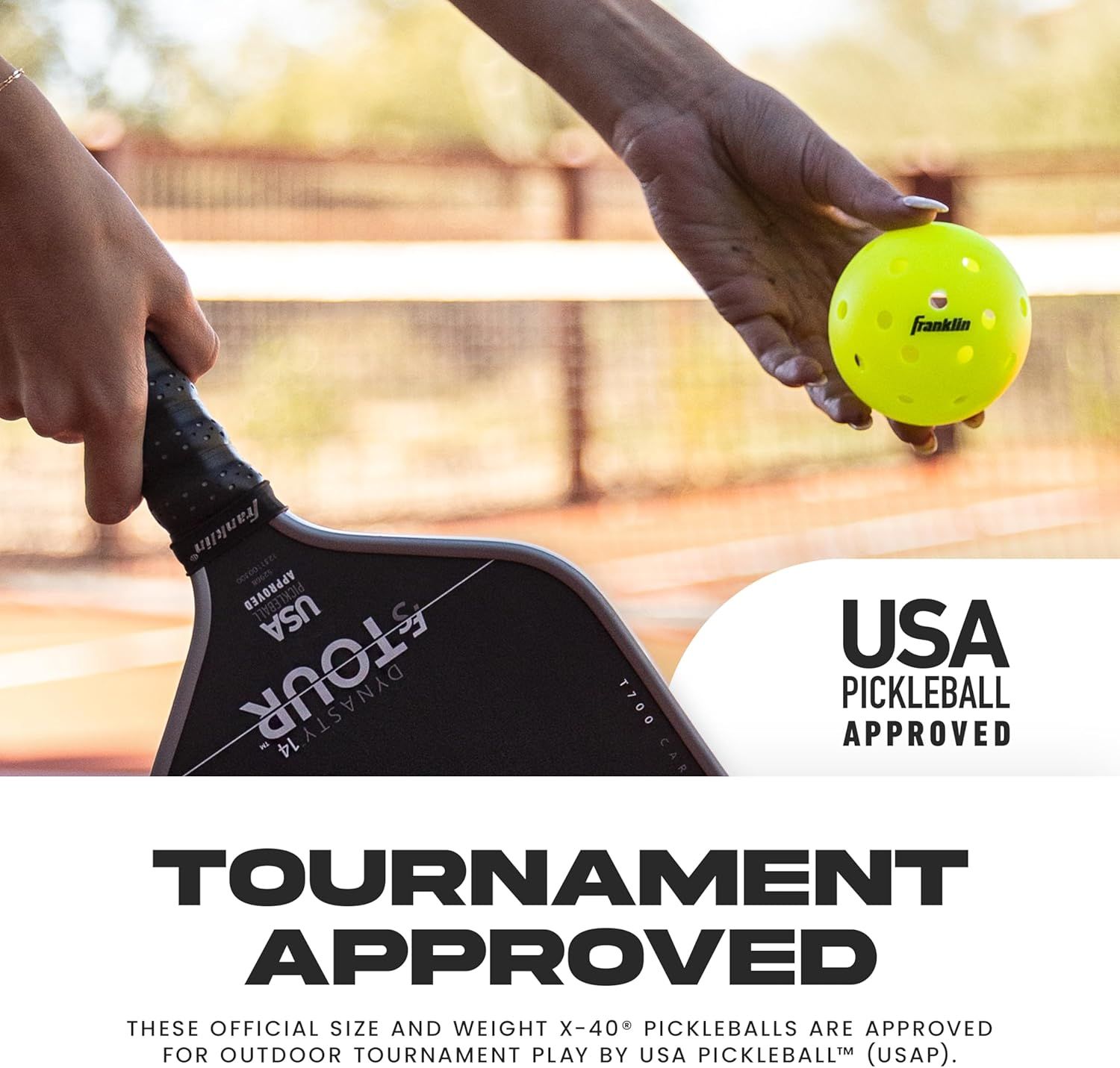 Communicates that the product meets official USA Pickleball standards and is approved for tournament play, building trust and credibility with serious players. Highlights the key benefit that this…