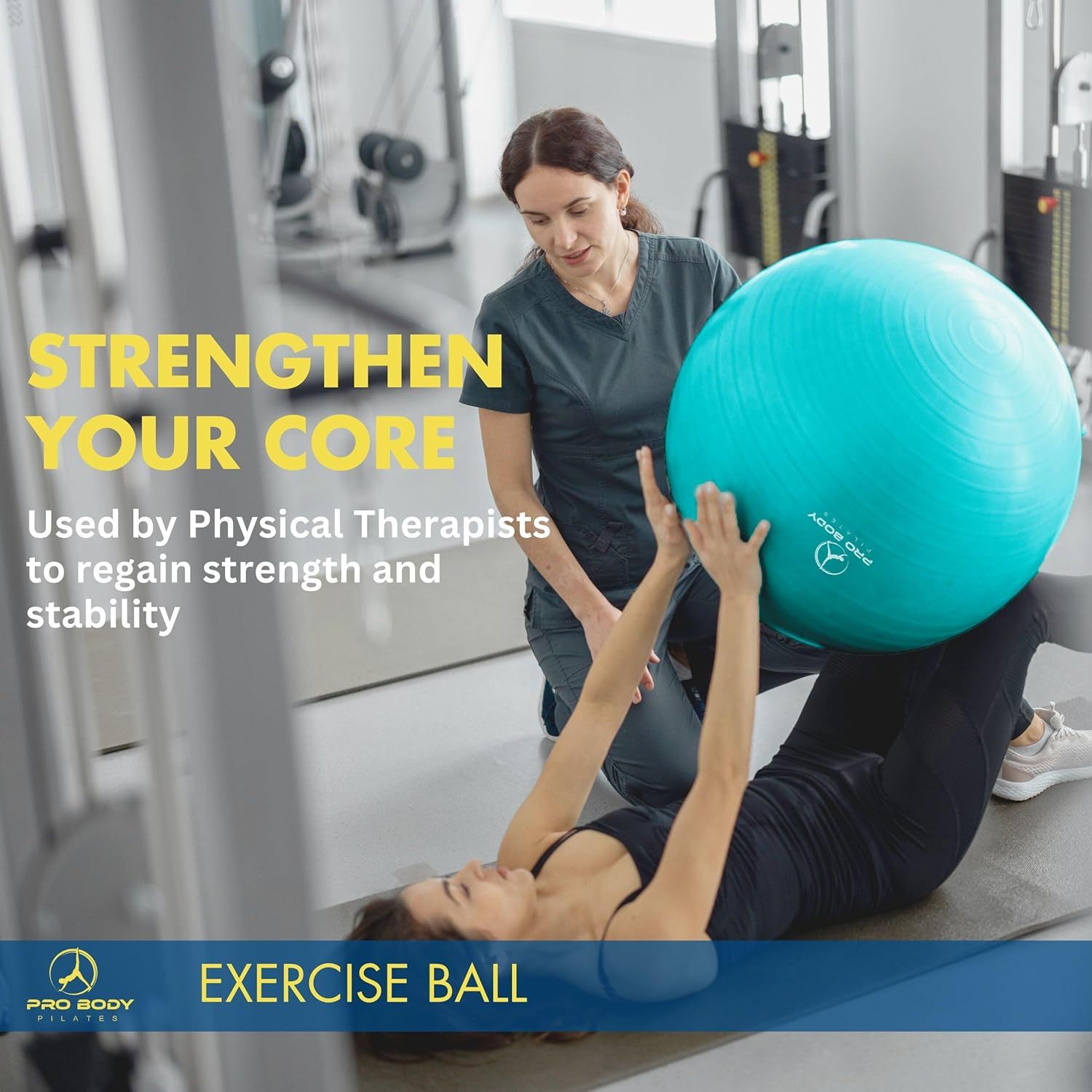 Communicates that the exercise ball is used by physical therapists to help users strengthen their core and regain stability, positioning it as a…