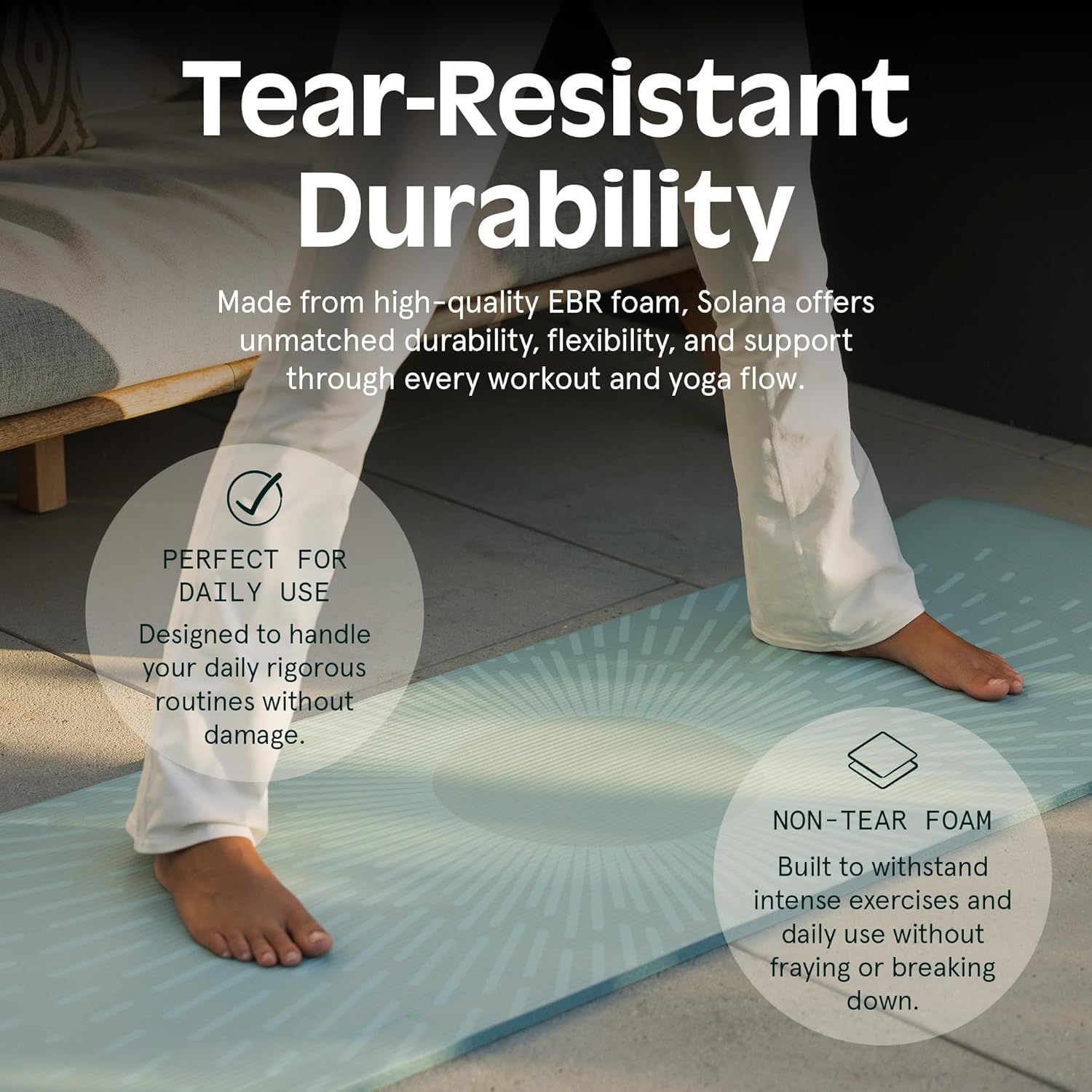 Communicates the yoga mat's tear-resistant durability and ability to withstand daily rigorous use, reassuring shoppers that the product is built to last…