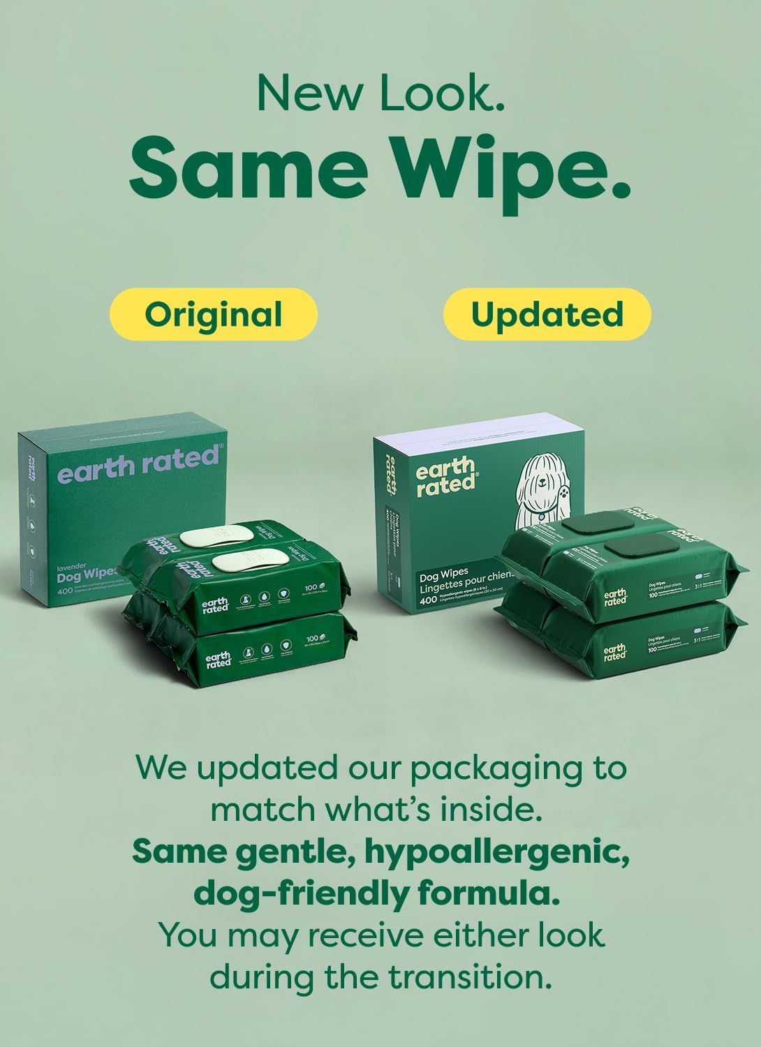 Informs shoppers that the brand has updated its packaging design while reassuring them that the product formula remains the same gentle, hypoallergenic, dog-friendly wipe they trust.