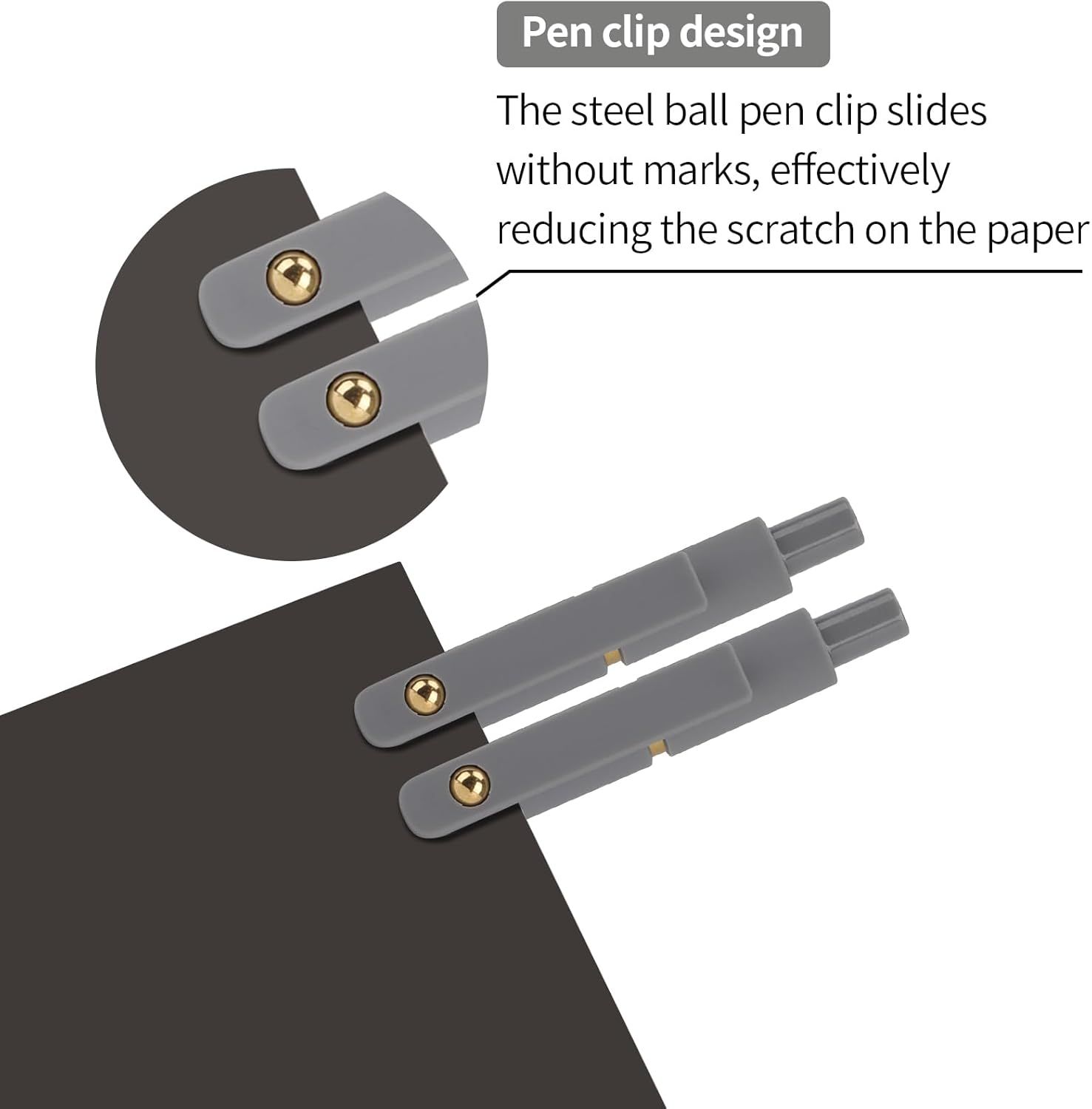 Highlights the specific physical component of the pen clip mechanism, explaining how the steel ball design reduces paper scratching to reassure shoppers of the product's quality and thoughtful…