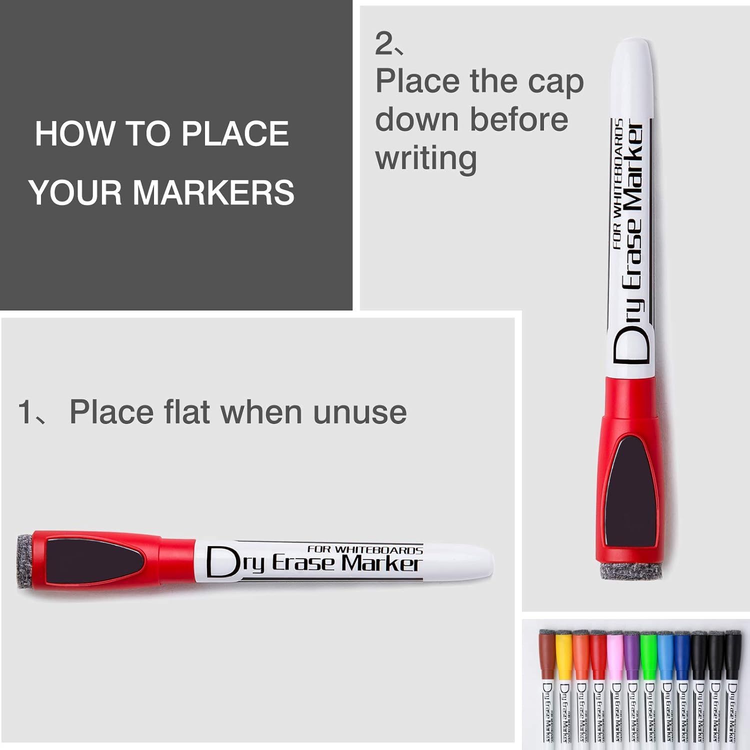 Instructs shoppers on the correct way to place and store the dry erase markers to maintain their functionality and longevity.