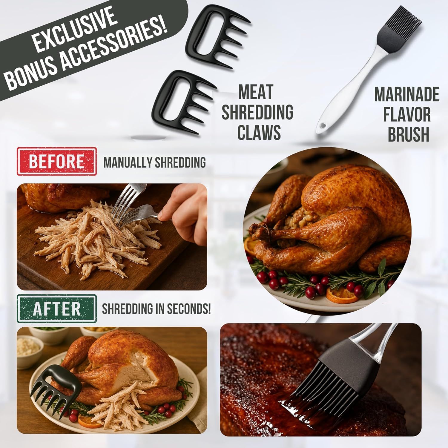 Shows all the bonus accessories included with the product purchase, highlighting the value of the bundle with meat shredding claws and a marinade brush. Demonstrates the transformation from manual…