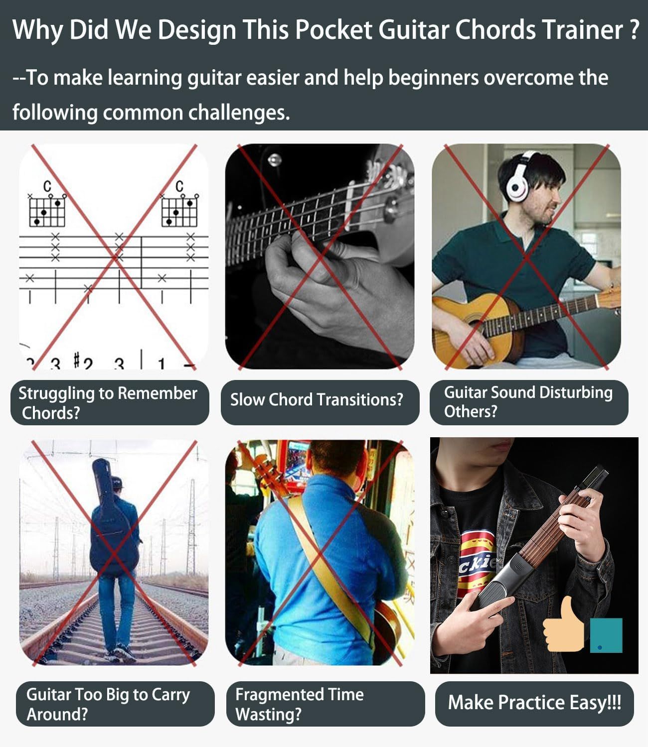 Communicates multiple benefits of the pocket guitar chords trainer by showing common beginner challenges it solves: memorizing chords, slow transitions, noise concerns, portability, and time…