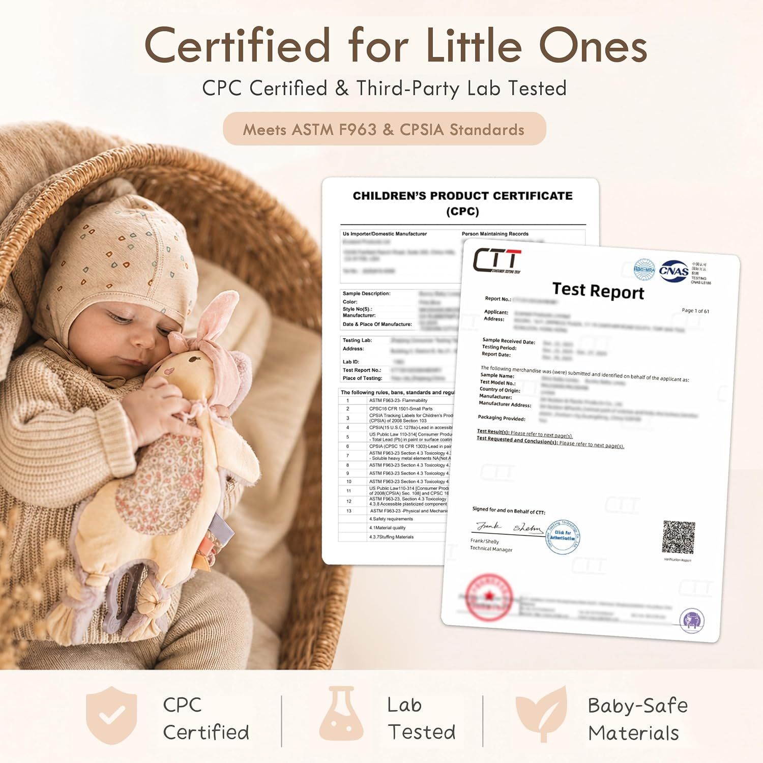 Demonstrates the product's comprehensive safety certifications and testing to provide parents with confidence that the product meets rigorous safety standards for babies.