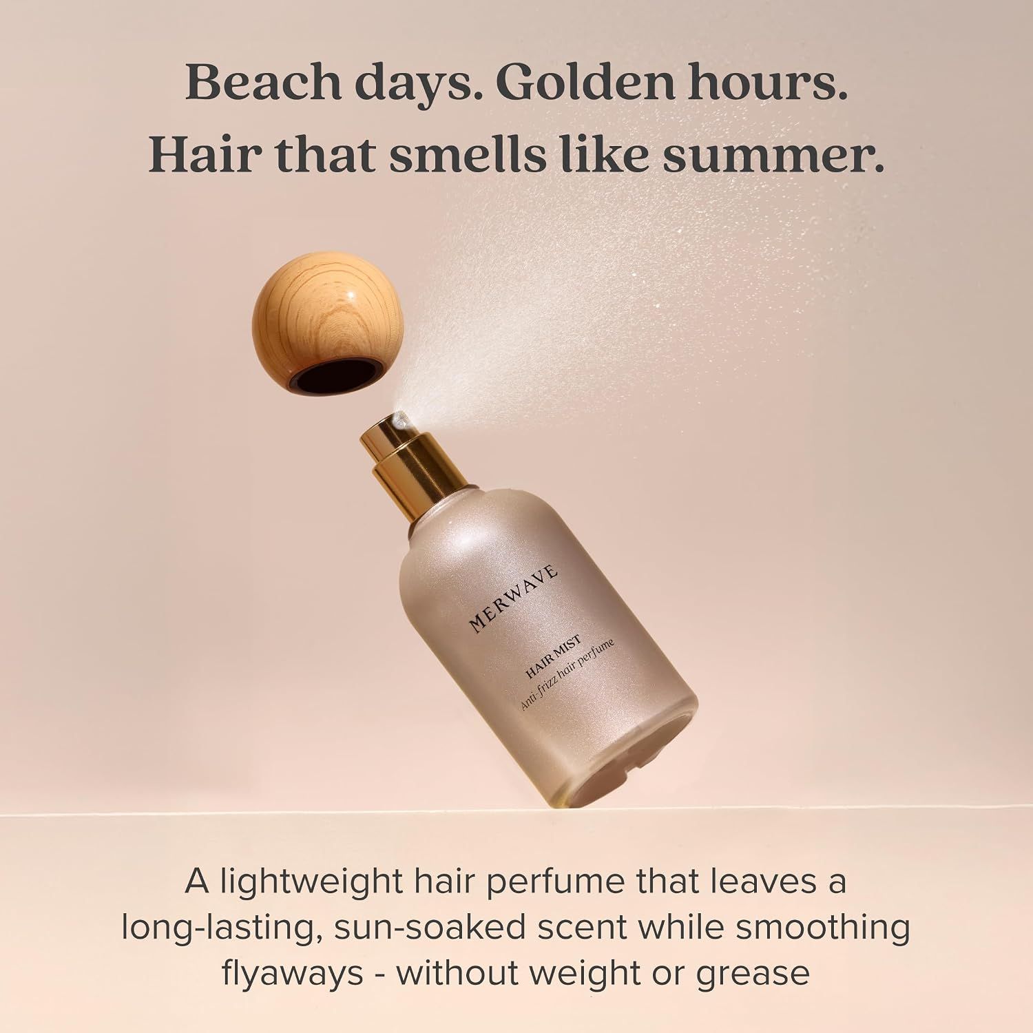 Positions the hair mist as a summer-themed product with a sun-soaked scent, evoking beach days and golden hours to appeal to seasonal shoppers. Communicates the product's core benefit of providing a…