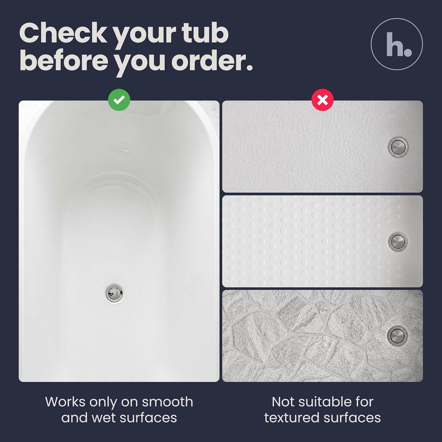 Shows which tub surfaces the product works with and which it does not, helping shoppers verify compatibility before purchase.