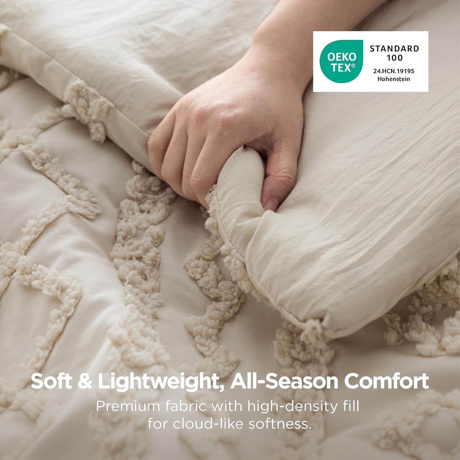 Communicates the product's soft, lightweight, all-season comfort and premium fabric quality to reassure shoppers of year-round usability and cloud-like softness. Displays the OEKO-TEX certification…