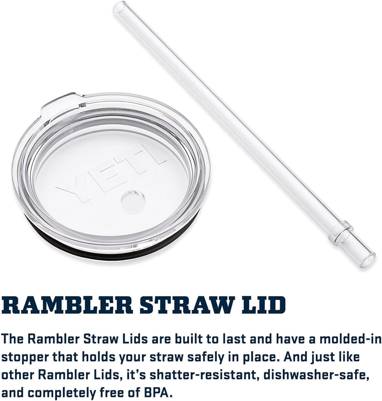 Highlights the Rambler Straw Lid accessory's durability, safety, and convenience features including molded-in stopper, shatter-resistance, dishwasher-safe construction, and BPA-free materials.