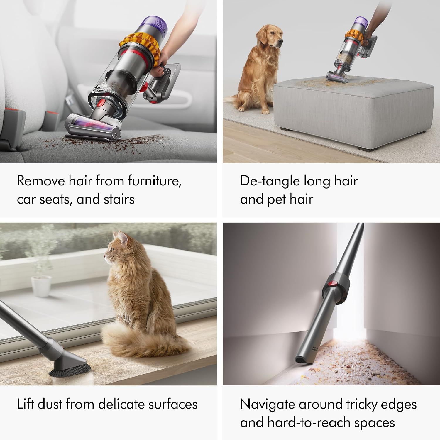 Demonstrates the vacuum's versatility across four different cleaning scenarios including furniture, pet hair removal, delicate surfaces, and tight spaces.