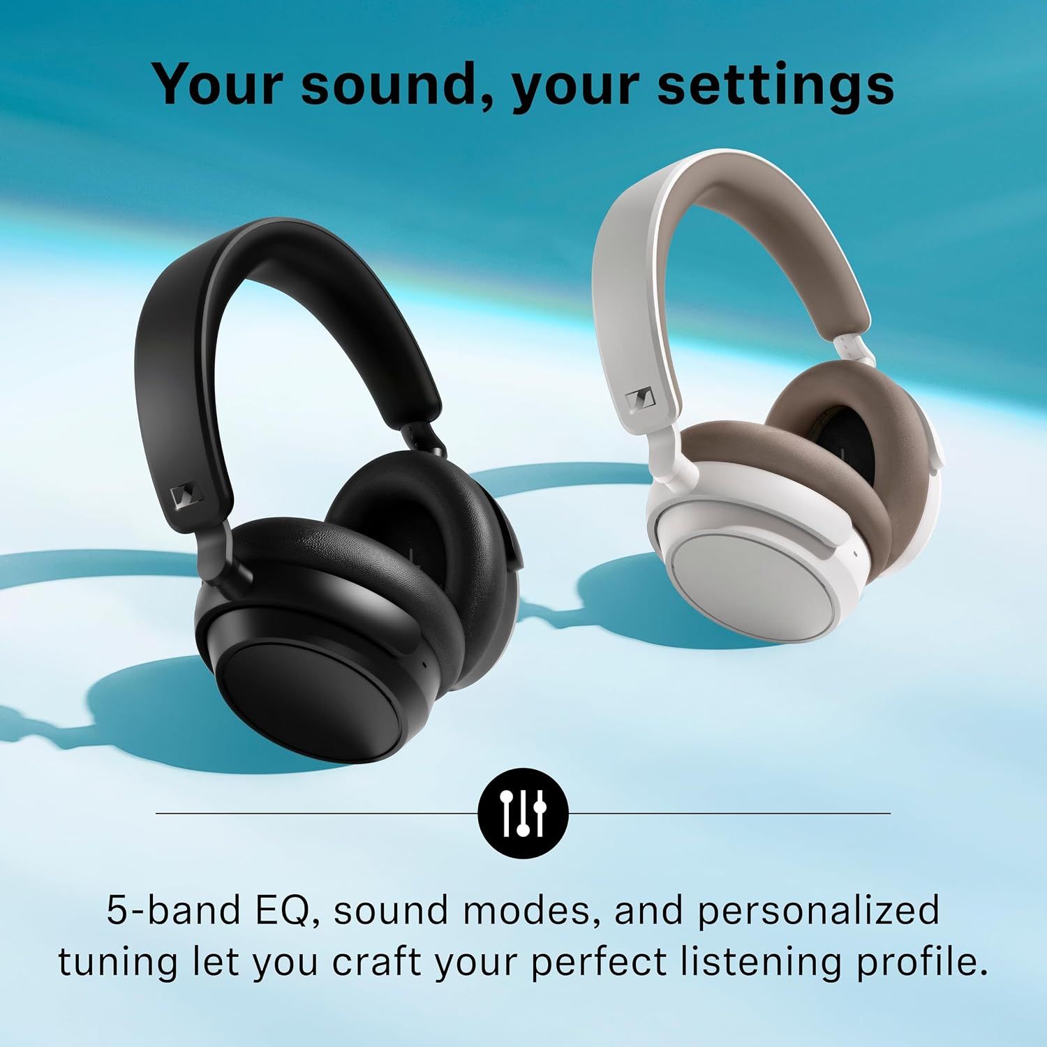 Tells shoppers they can shape the sound to their own listening profile.