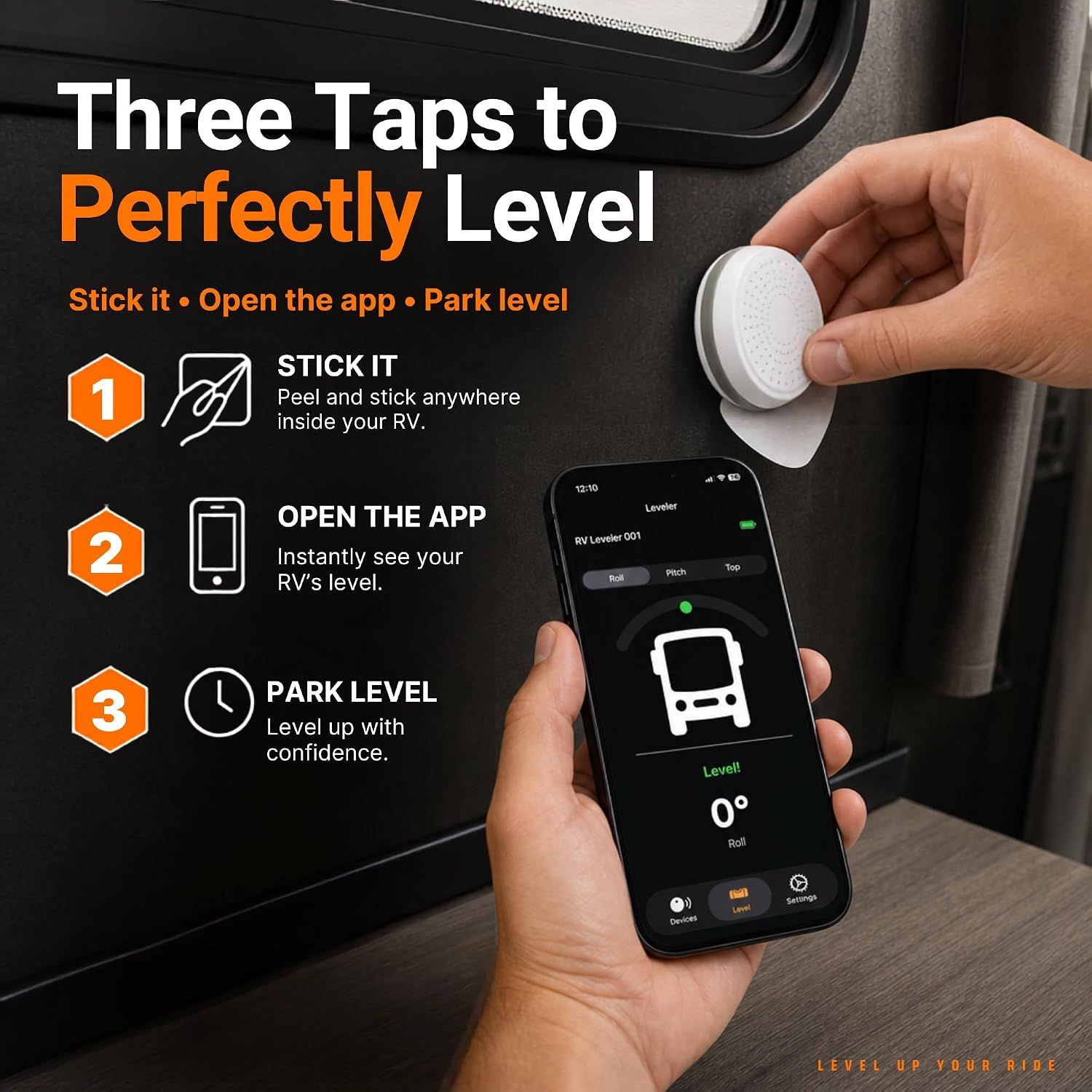 Shows the three simple steps to set up and level the RV using the app. Reinforces that leveling is quick and easy with minimal effort.