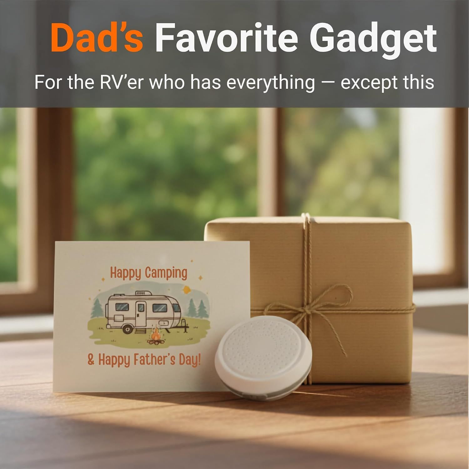 Positions the product as a Father's Day gift for RV owners. Communicates the product is a thoughtful gift for RV enthusiasts.